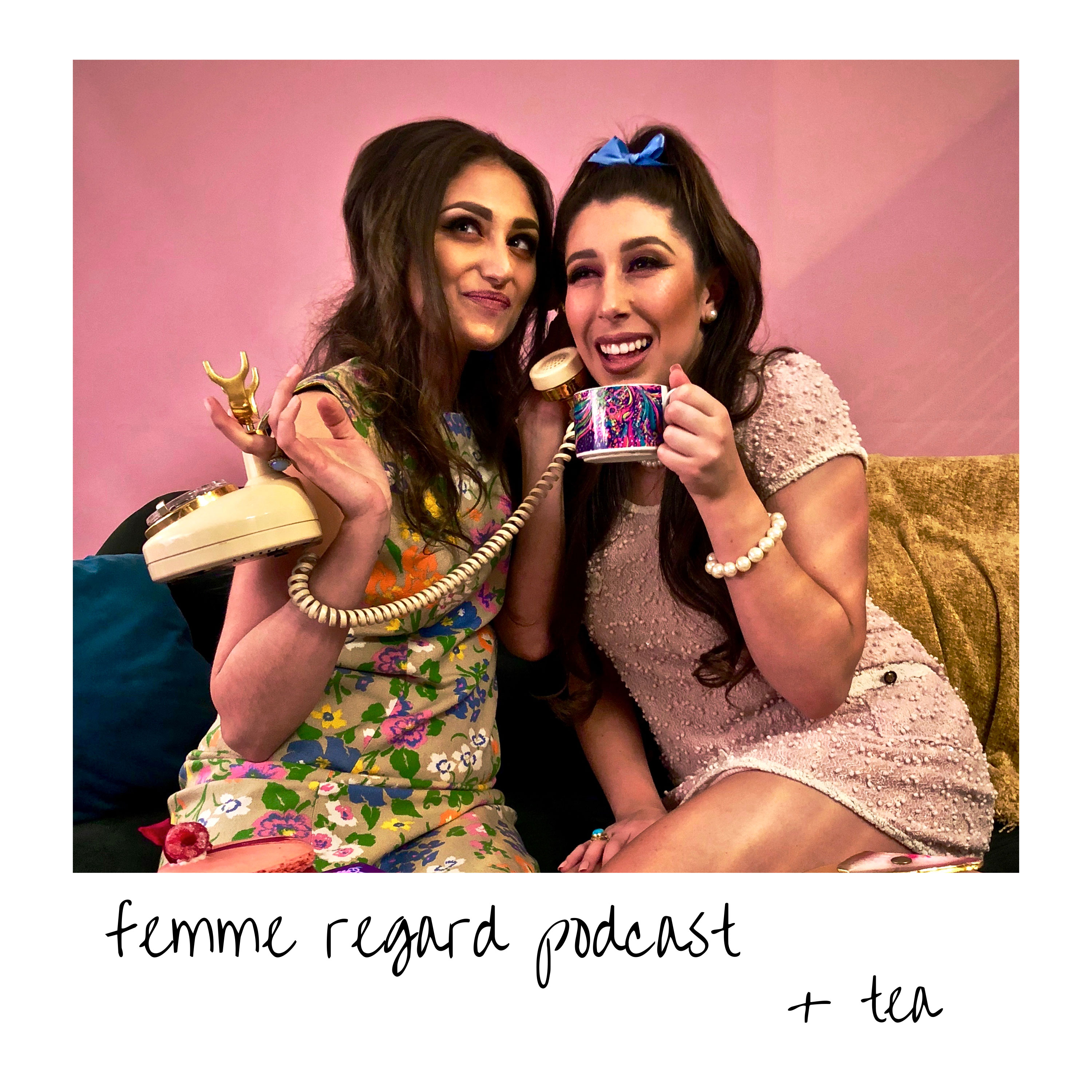 Femme Regard Podcast