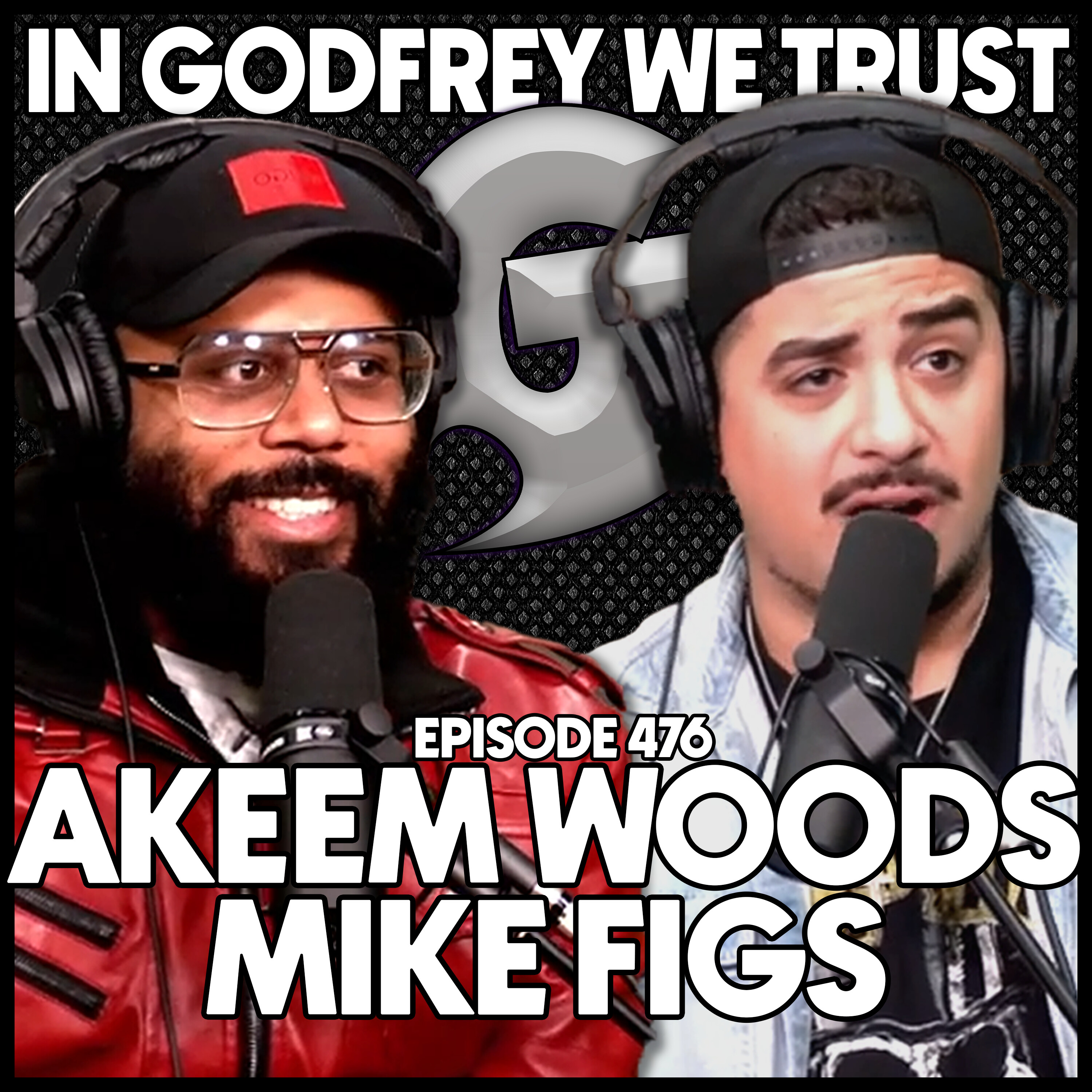 476. Mike Figs & Akeem Woods | Halloween? Tiddies Out! episode artwork