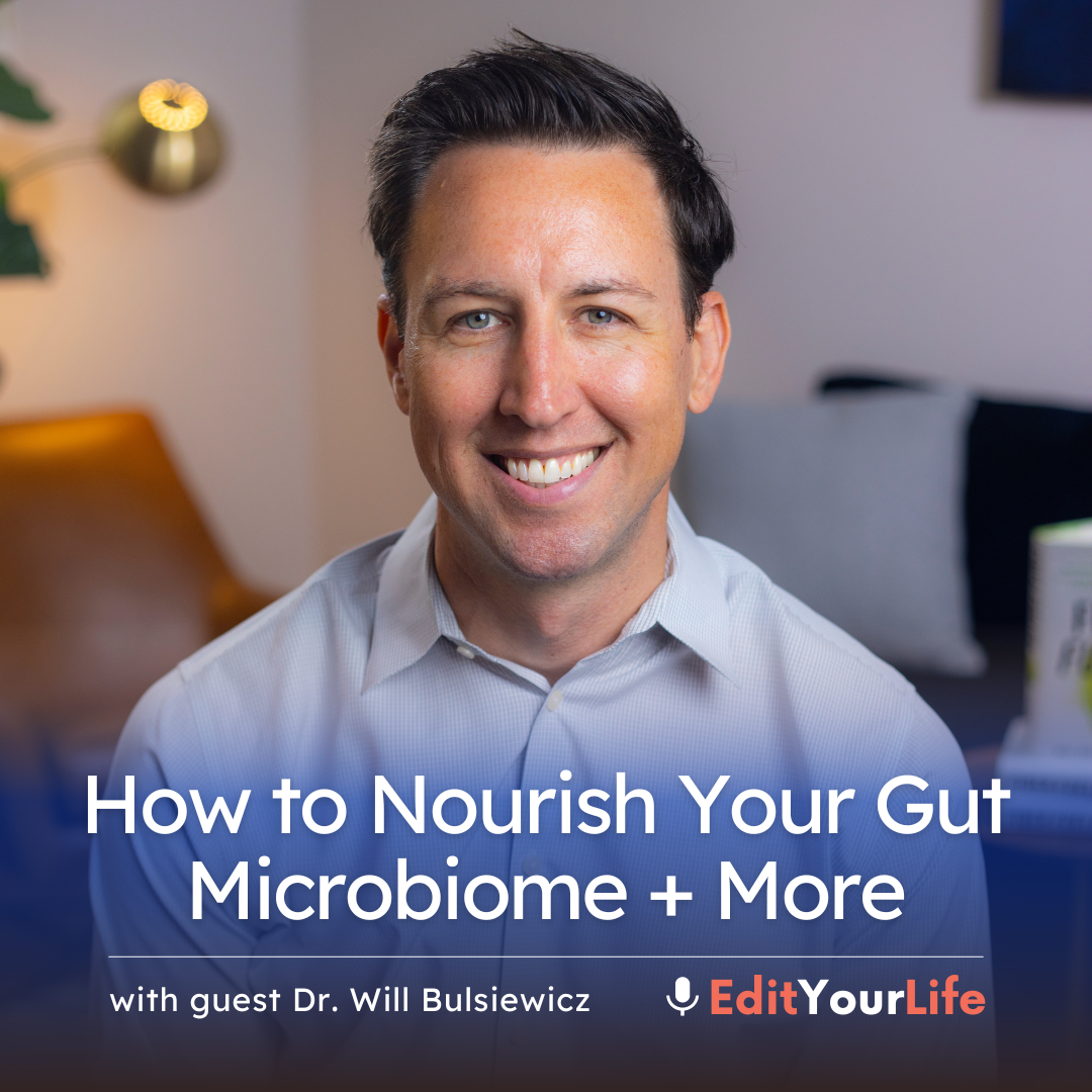 How to Nourish Your Gut Microbiome + More (with Dr. Will Bulsiewicz) episode artwork