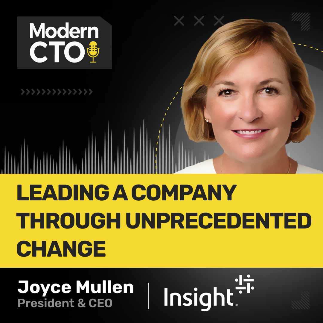 Leading a Company Through Unprecedented Change with Joyce Mullen, President & CEO of Insight