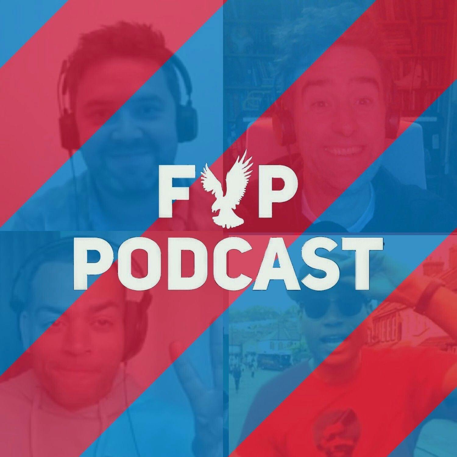 FYP Podcast 449 | Ben Bailey-Smith’s Favourite Palace Games