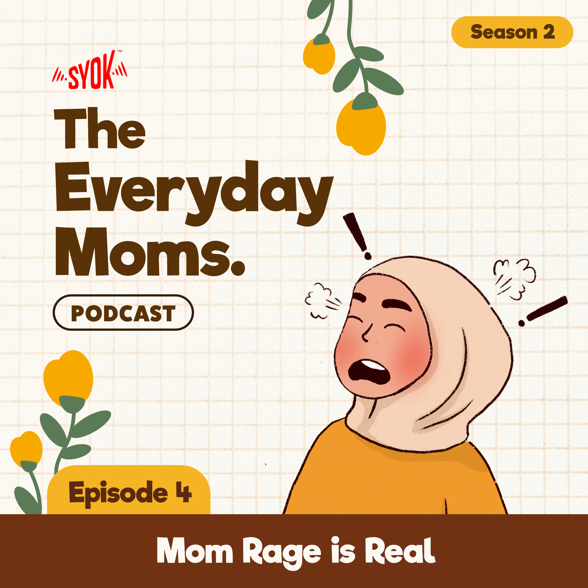 Mom Rage is Real | The Everyday Moms S2E4 episode artwork