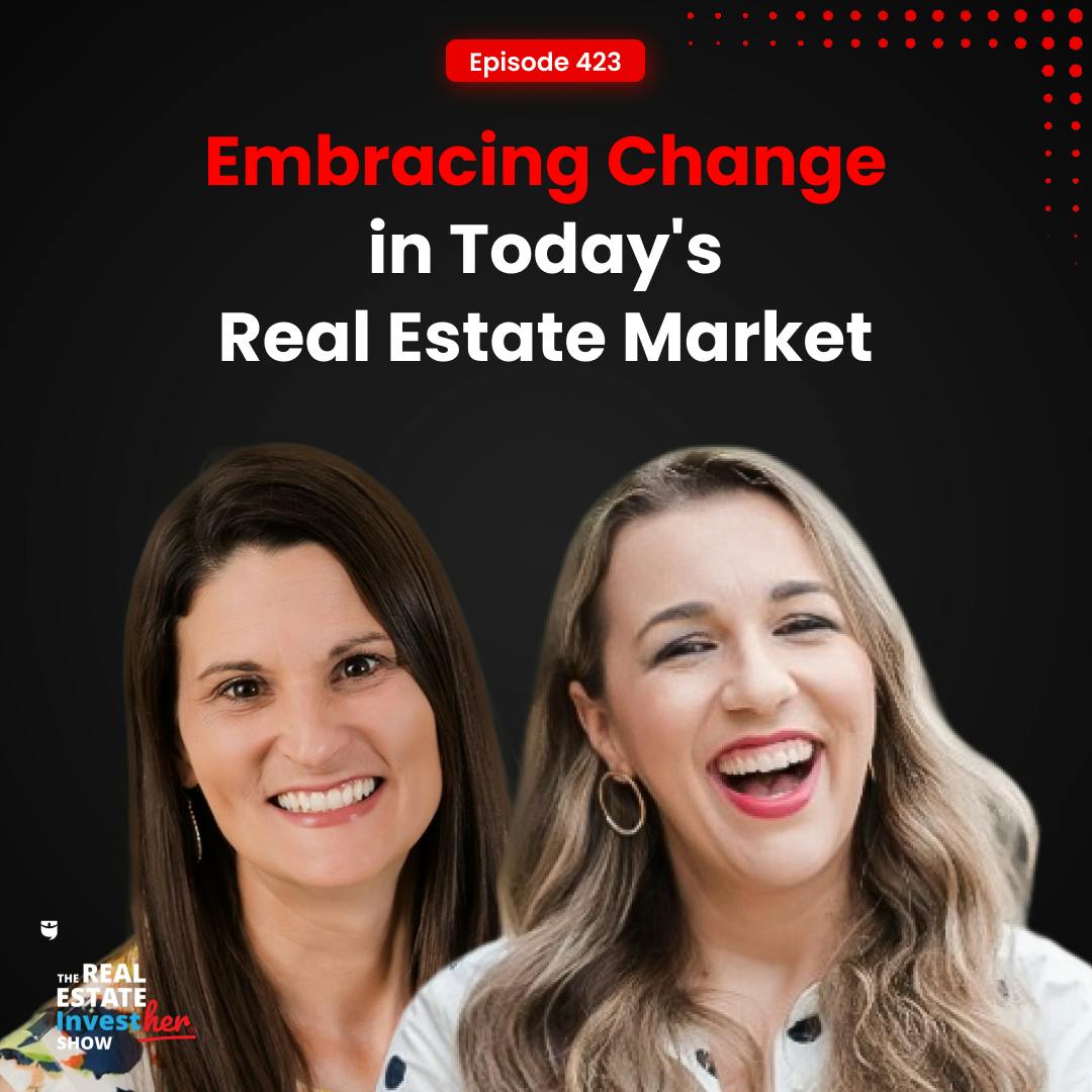 Embracing Change in Today’s Real Estate Market