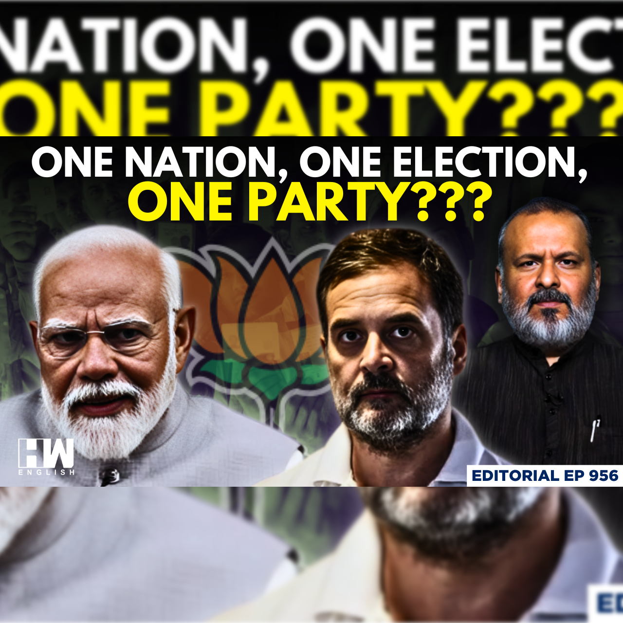Editorial With Sujit Nair | One Nation, One Election, One Party??? | Modi | Rahul Gandhi episode artwork