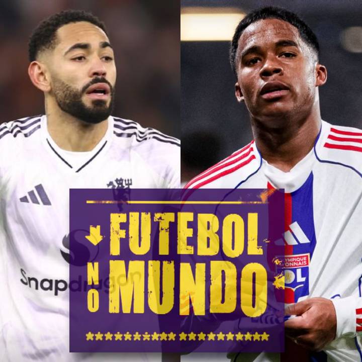 Futebol no Mundo #531: Rodada com brasileiros em destaque pela Europa