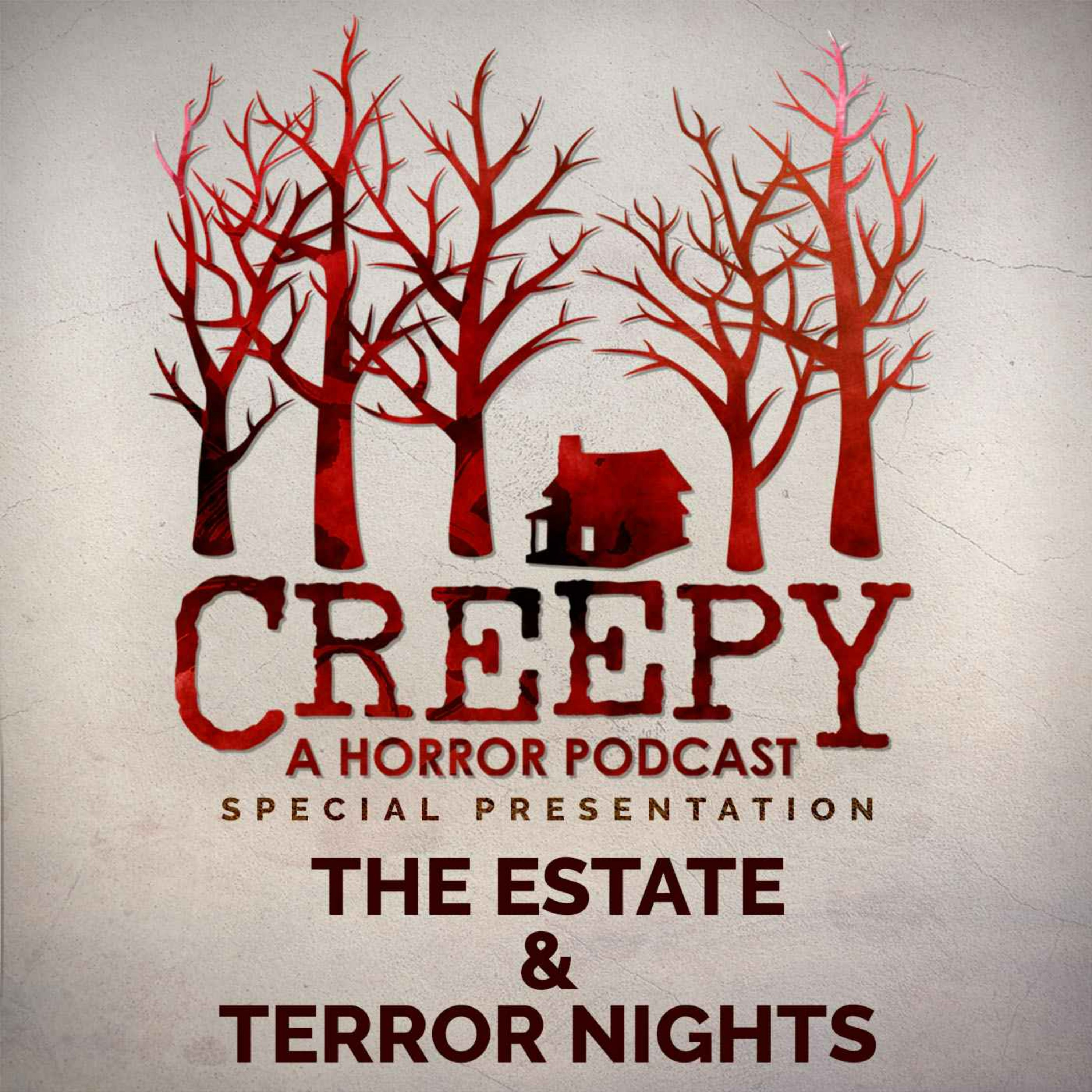 The Estate & Terror Nights