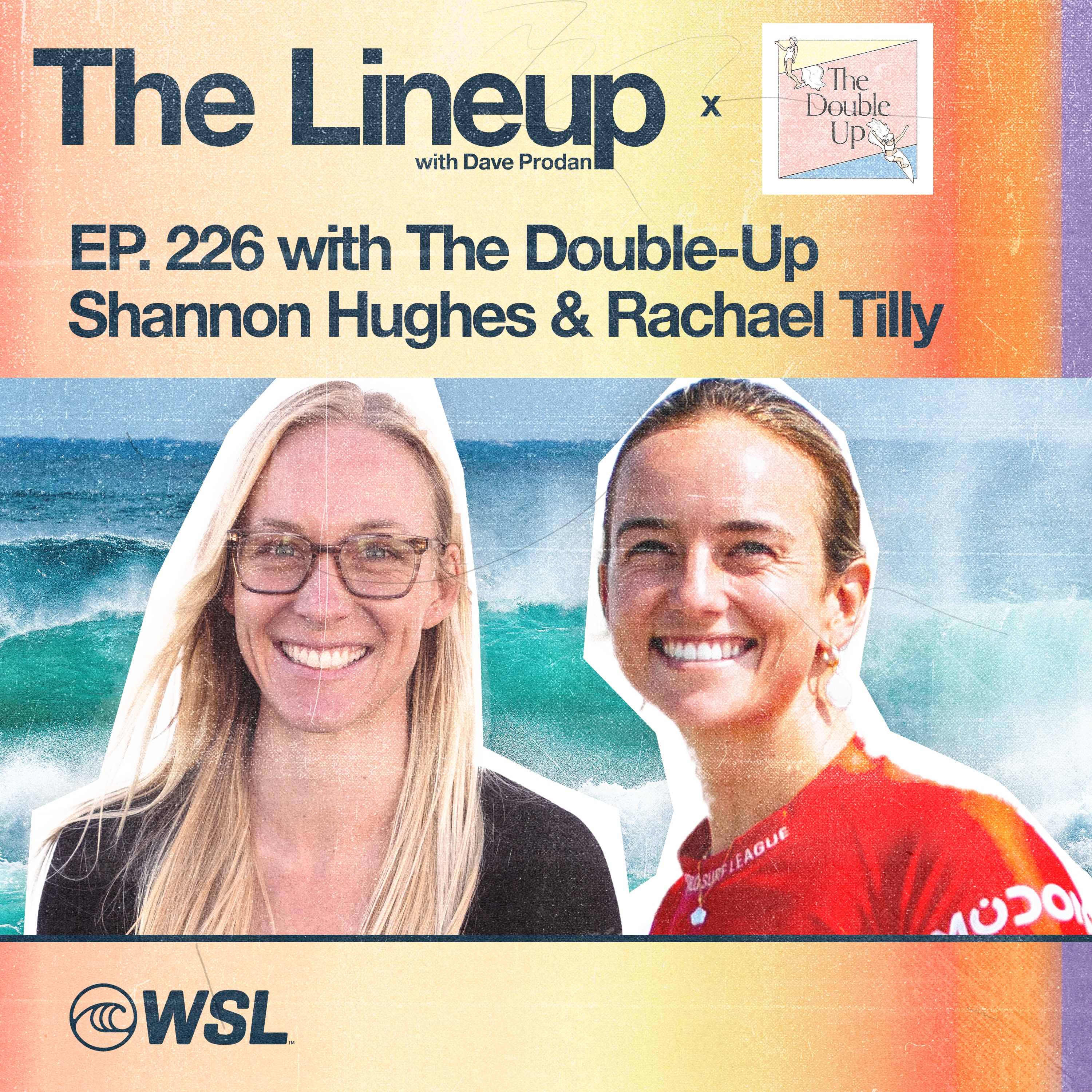 EP 226: The Double-Up – Our FIRST collab pod of the year, The state and progression of women’s surfing, Is Caity the most important surfer in the world?, Rivalries, Are the rookies pushing the vets or pushing them out?, Opportunities in women’s surfing
