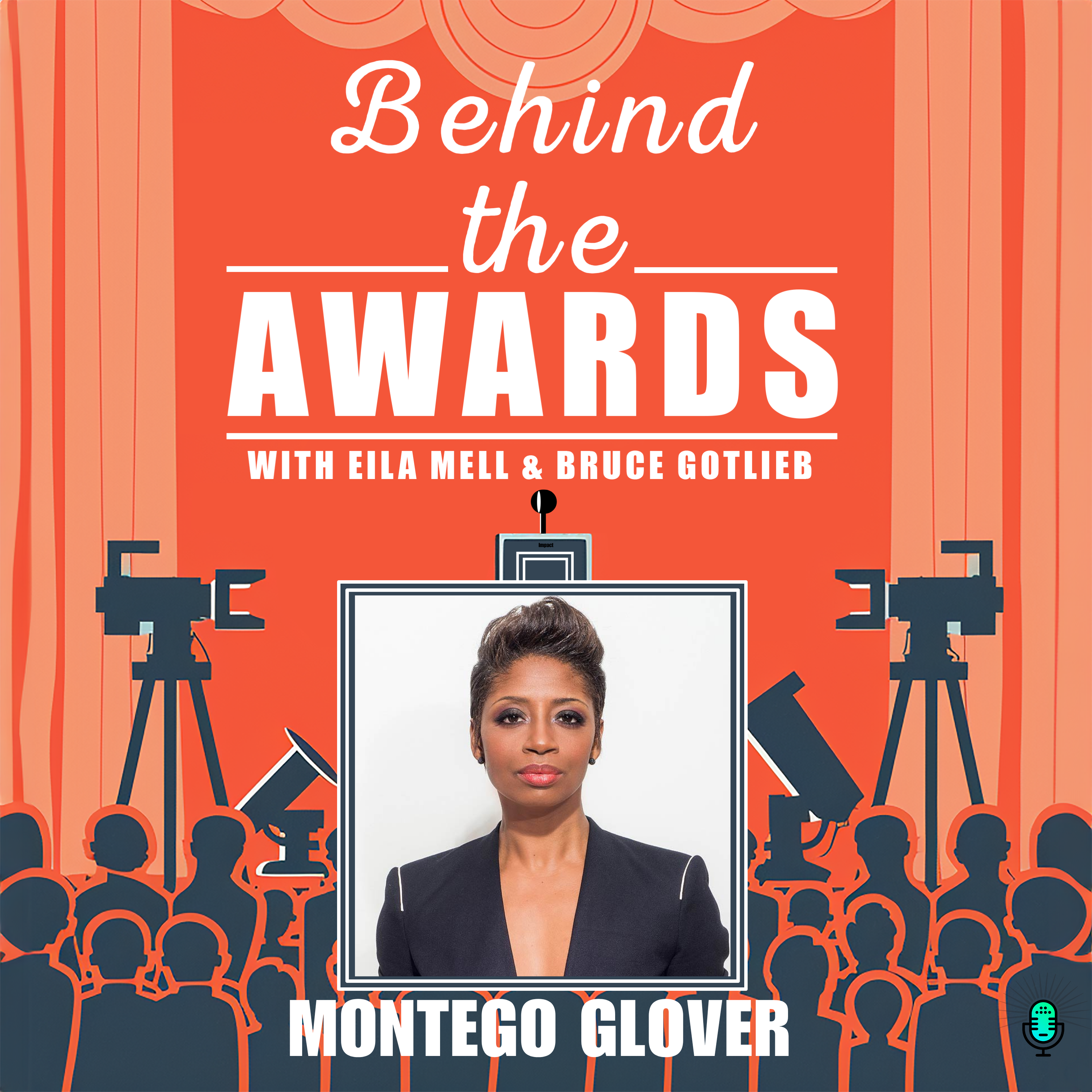 Behind the Awards with Eila Mell & Bruce Gotlieb