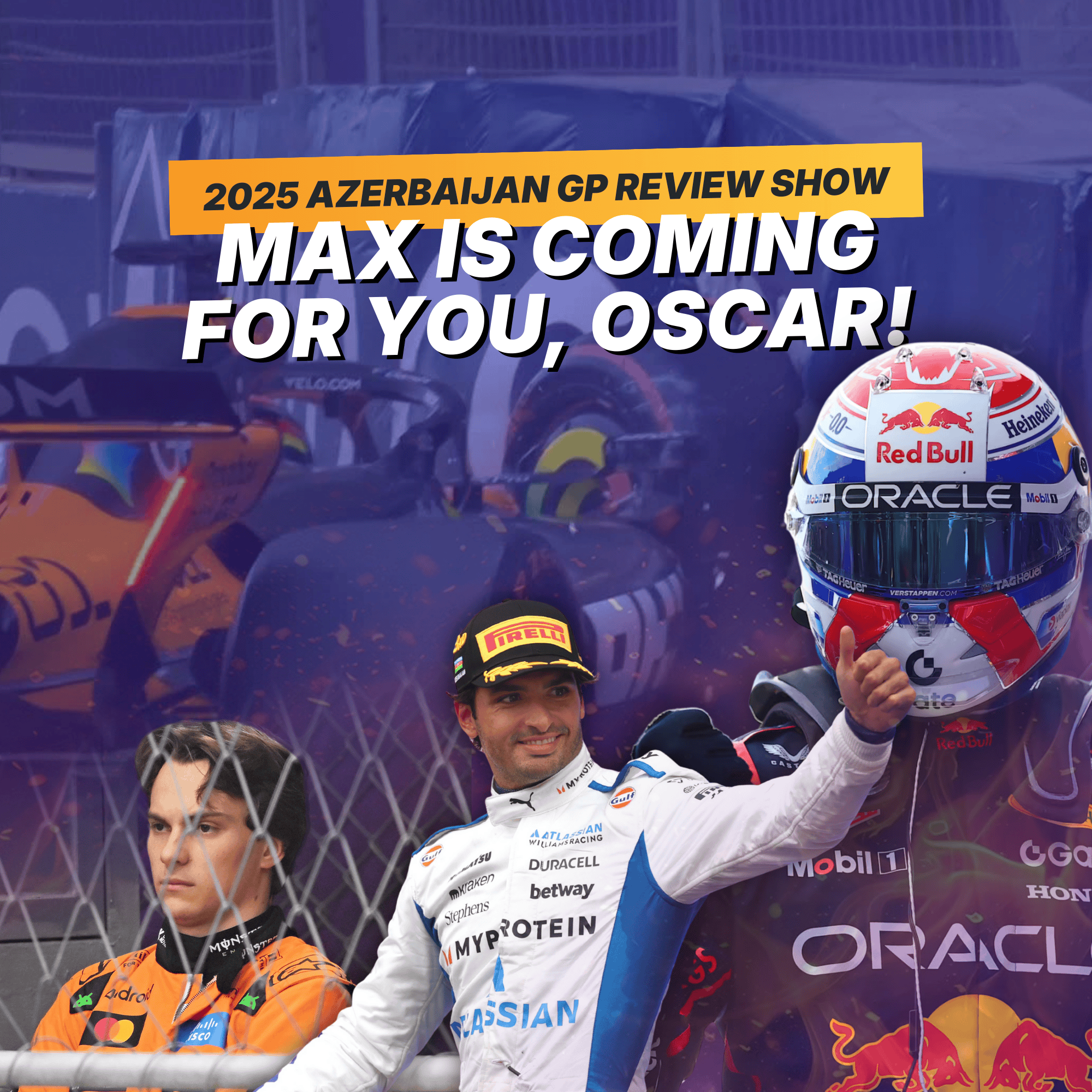 Baku breaks Piastri, Verstappen in title fight? | F1 2025 #AzerbaijanGP Review