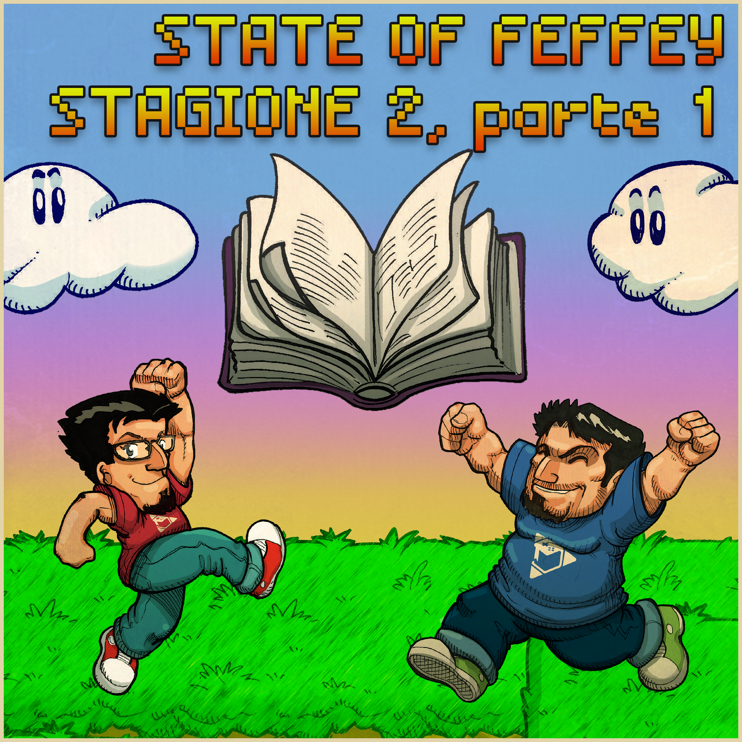 State of Feffey: Stagione 2, parte 1 episode artwork