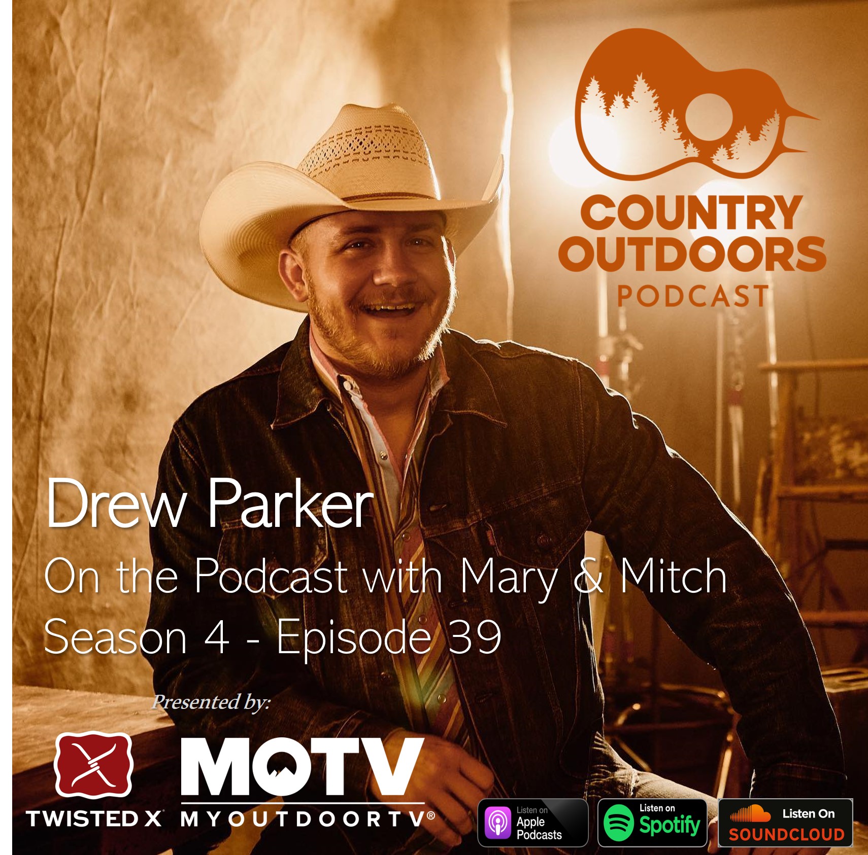Drew Parker | Country Outdoors Podcast w Mary O’Neill Phillips #39