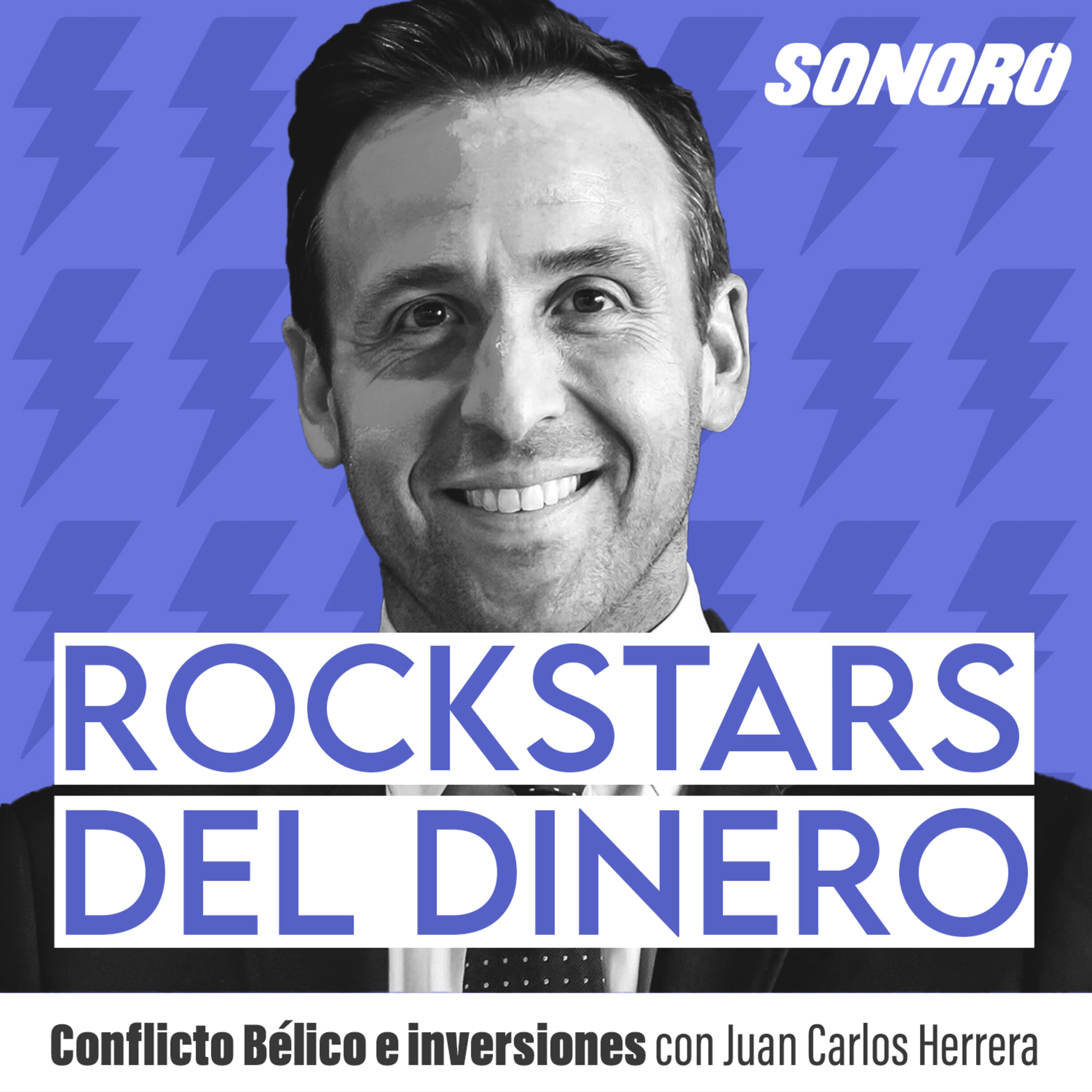 47. Conflicto Bélico e Inversiones, con Juan Carlos Herrera episode artwork