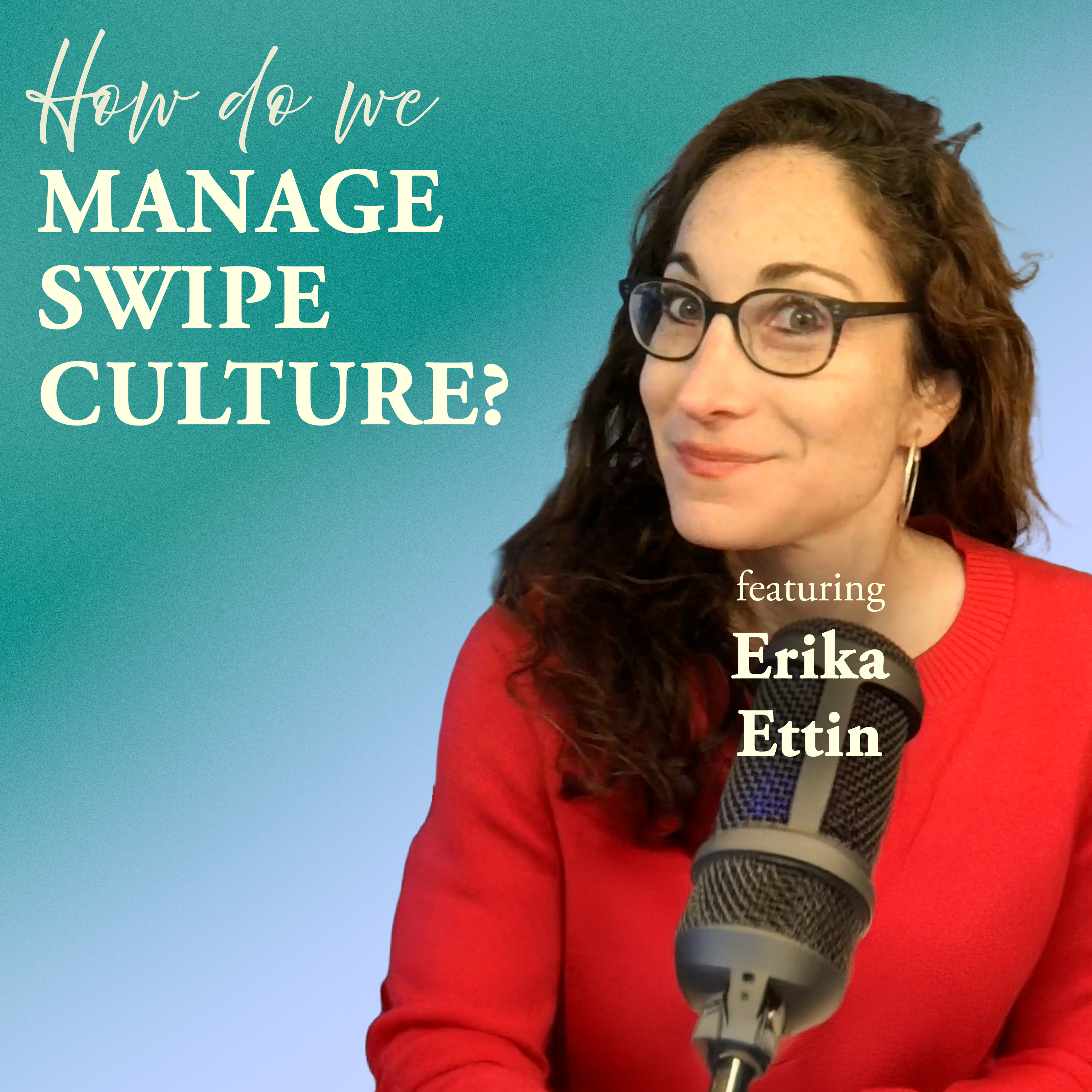 How Do We Manage Swipe Culture?