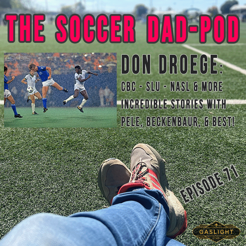 Episode 71: Don Droege - SLU to NASL to MISL & More episode artwork