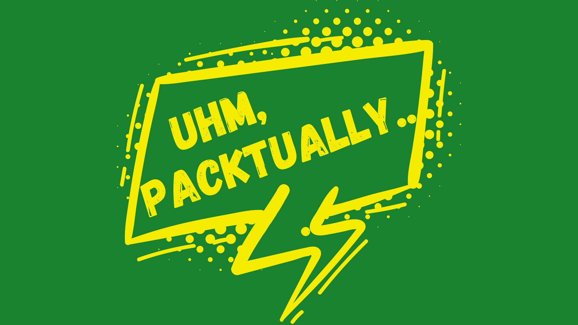 Uhm, Packsually - Pilot episode artwork