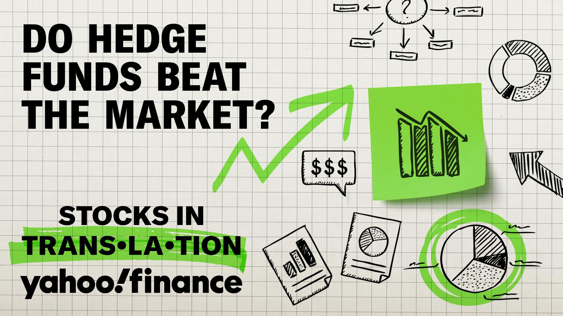 Do you actually need a hedge fund in today’s market? Do you actually need a hedge fund in today’s market?