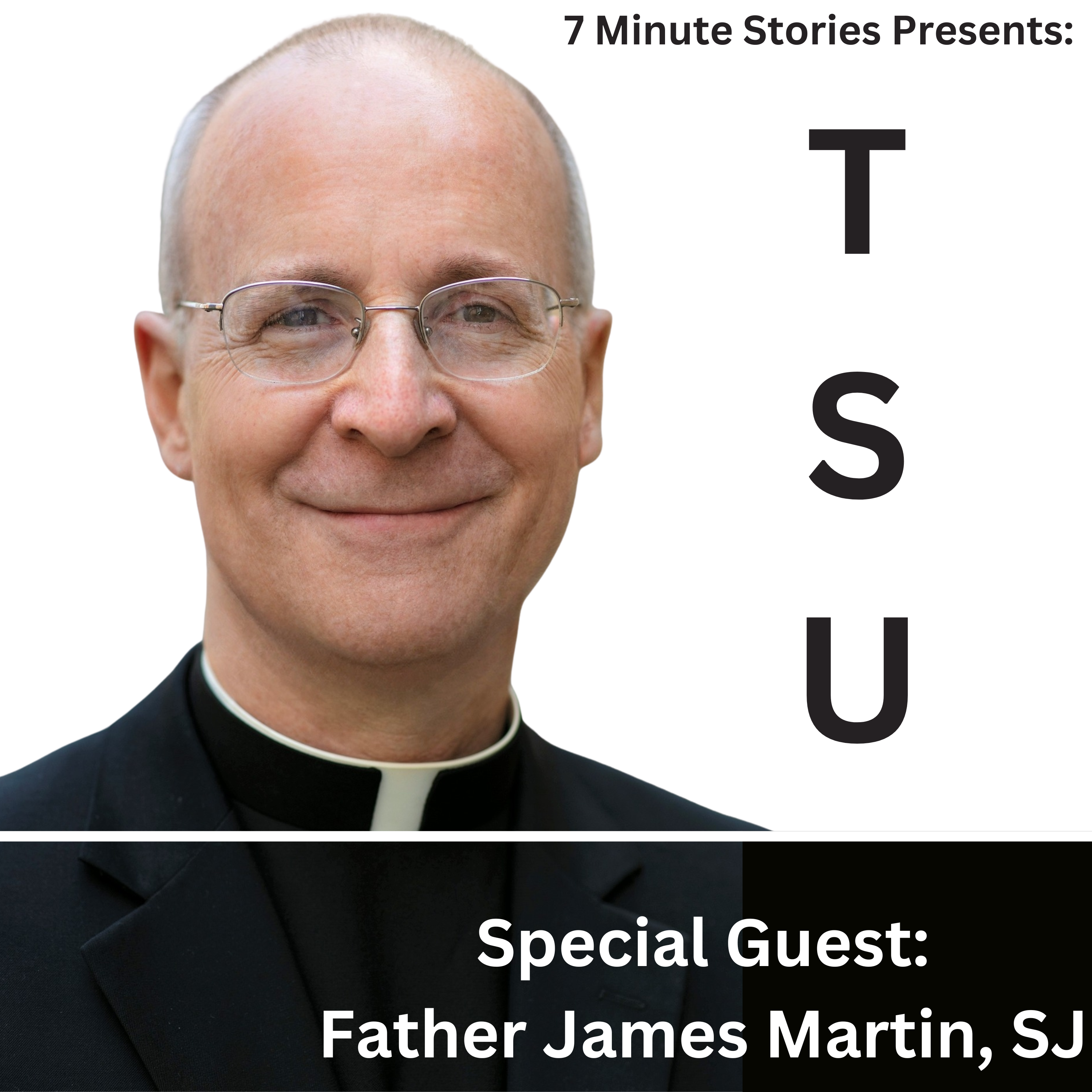 Rev. James Martin: Why Stories Change Everything, What Points to the Resurrection, and the Story That Blew His Mind