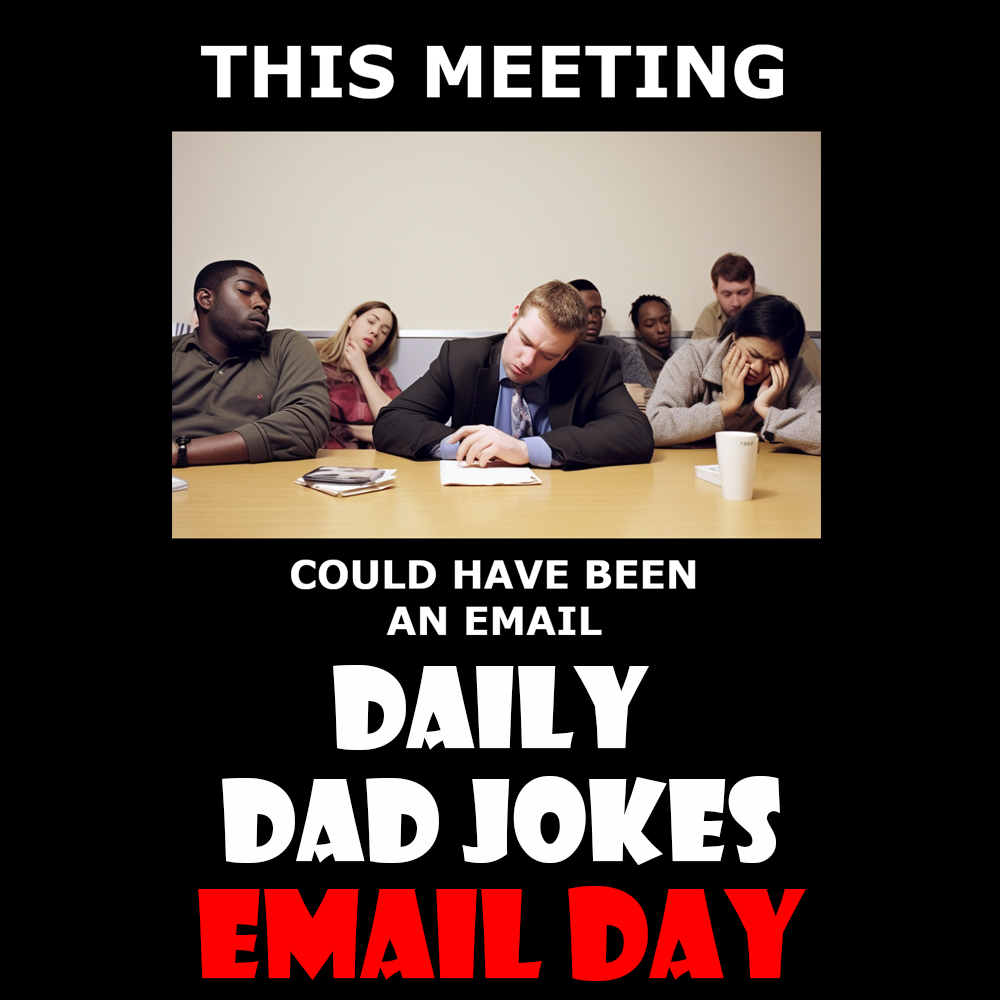 National Email Day! 30 dad jokes to forward! 23 April 2026