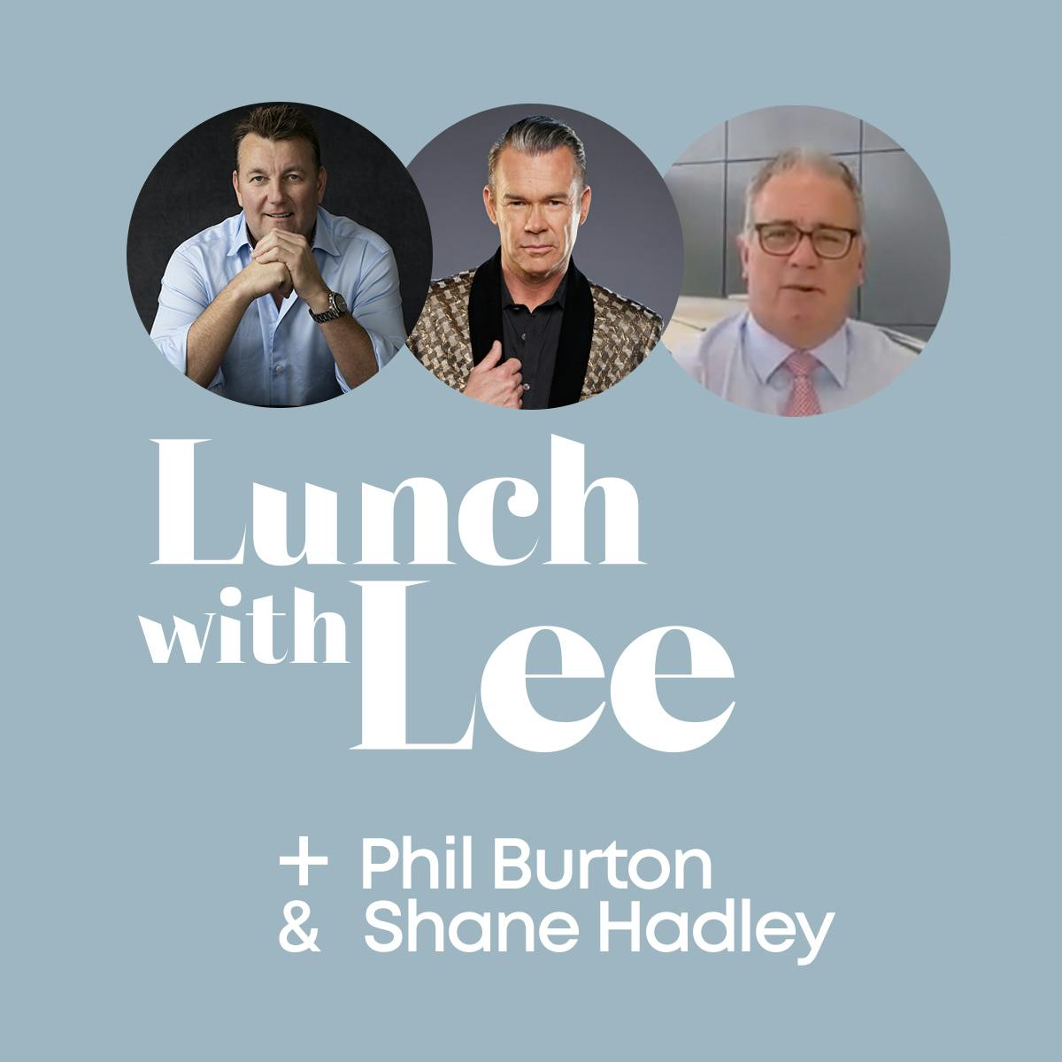 Lunch with Phil Burton & Shane Hadley