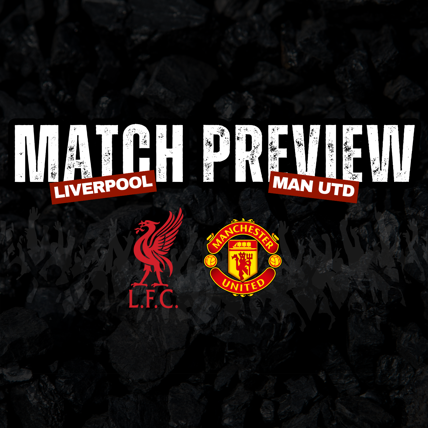 Liverpool Match Preview | Man Utd (H) episode artwork