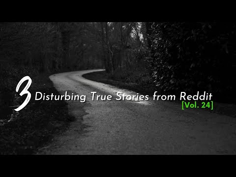 Vol. 24: 3 Disturbing True Stories from Reddit episode artwork