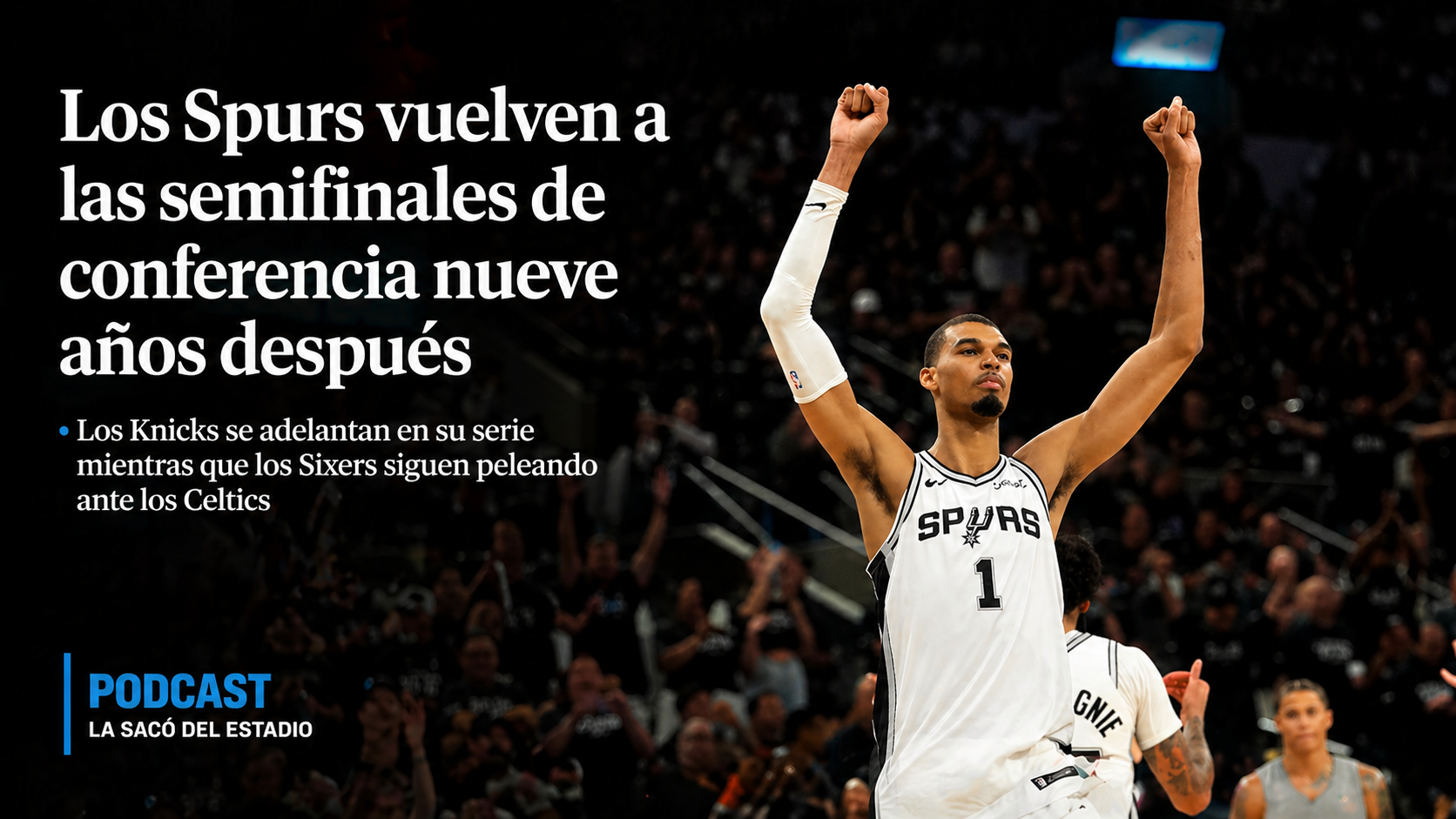 Los Spurs vuelven a semis de conferencia nueve años después.🏀 episode artwork