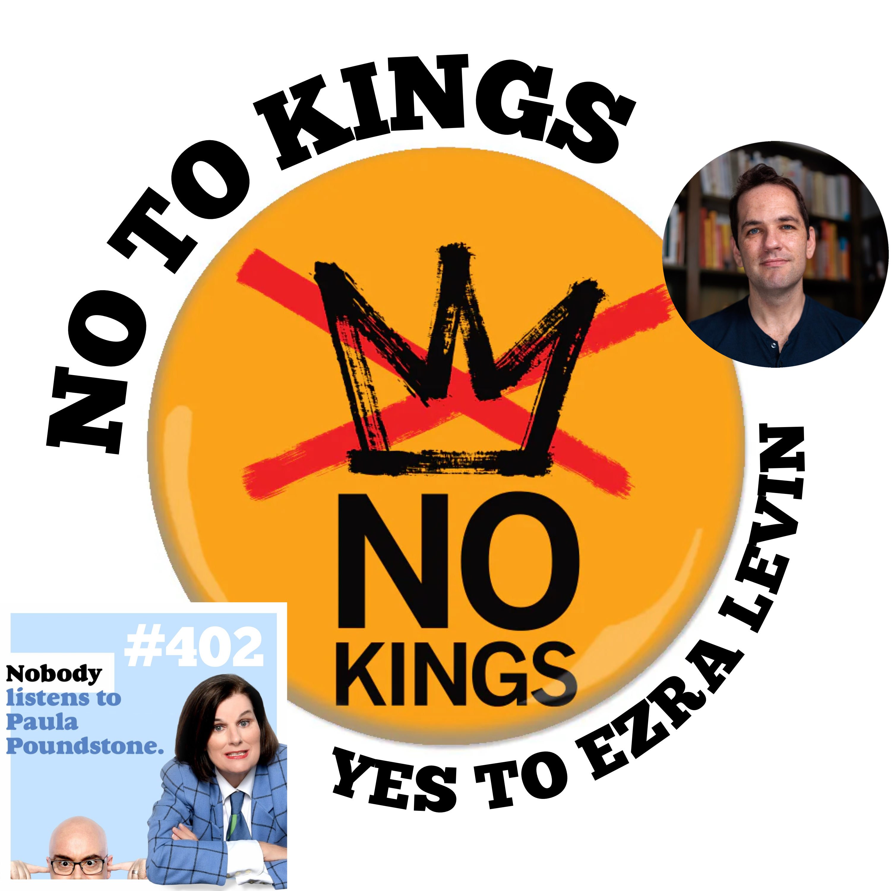 EP 402: No to Kings, Yes to Ezra Levin!