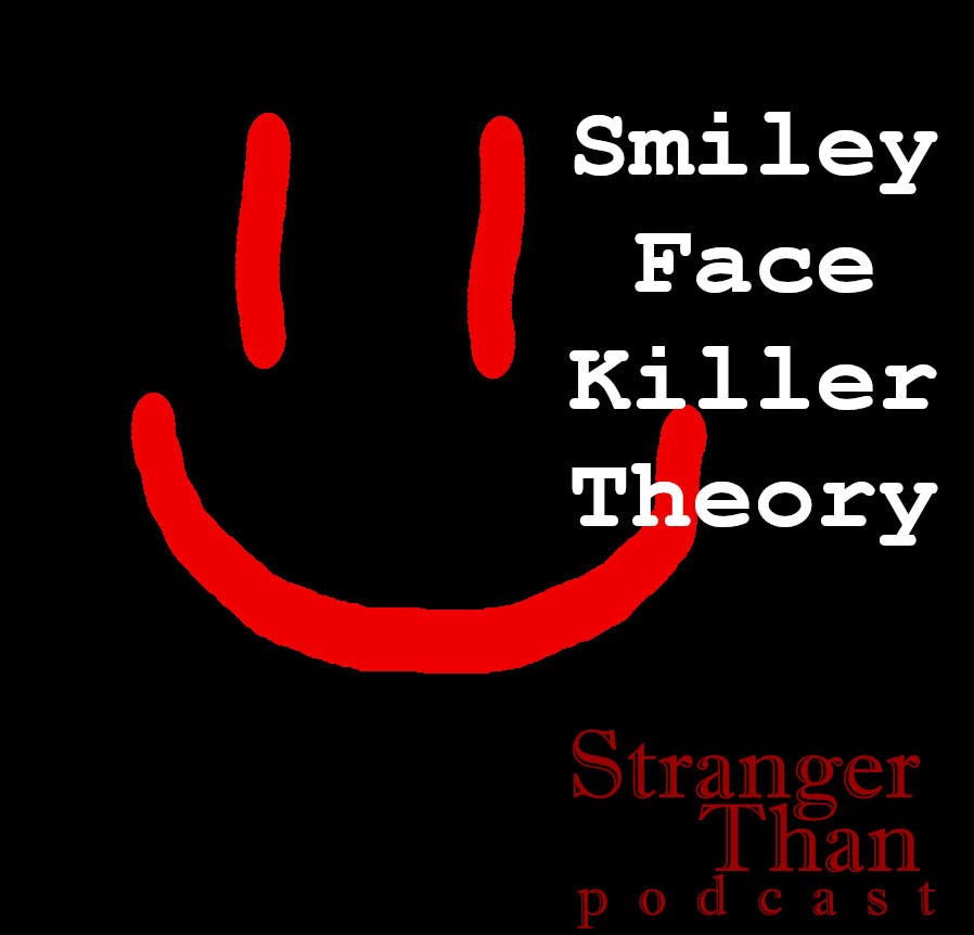 Smiley Face Killer Theory
