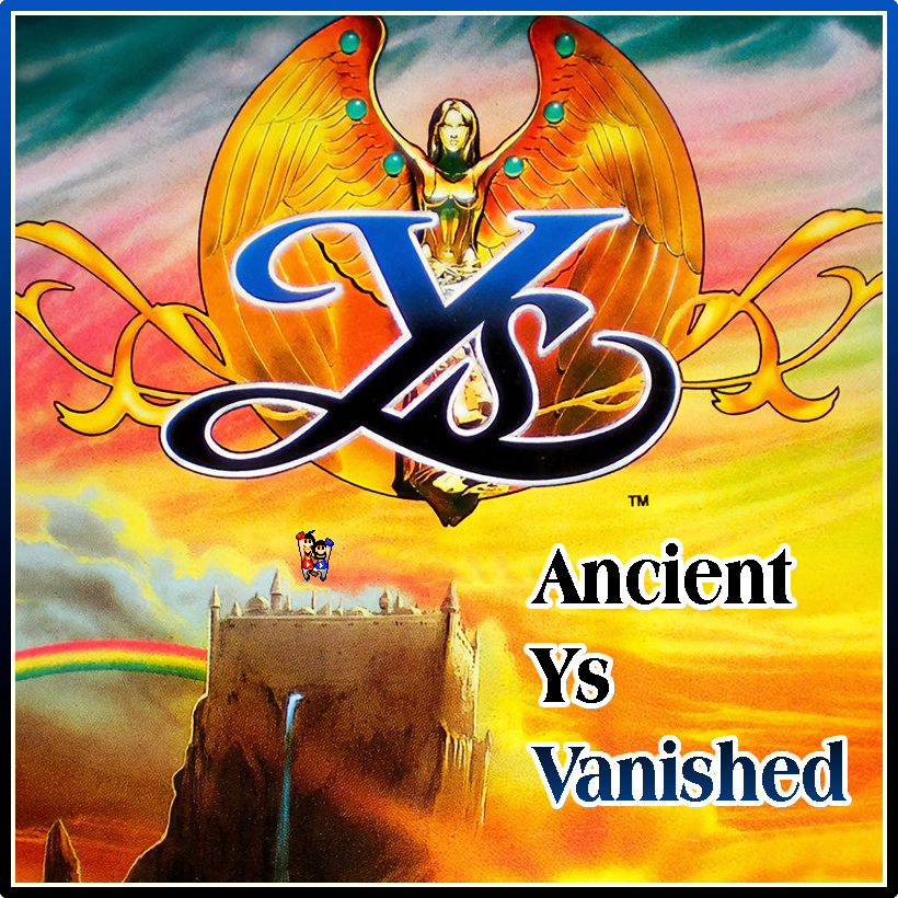 224 - Ys I: Ancient Ys Vanished episode artwork