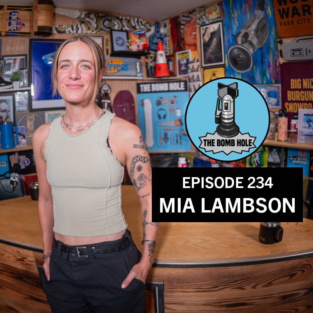Mia Lambson | The Bomb Hole Episode 234