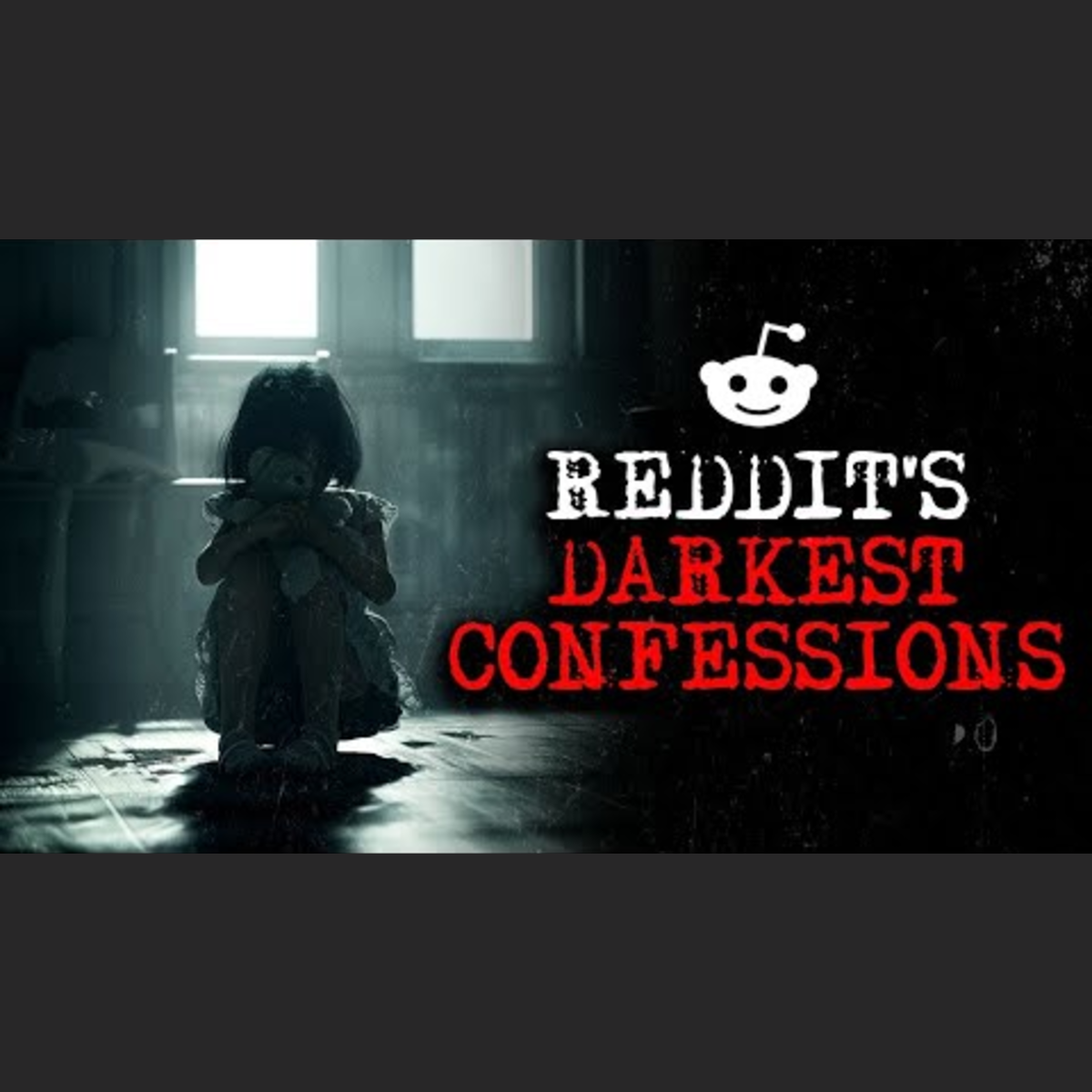 Episode 15: Reddit's Darkest Confessions episode artwork
