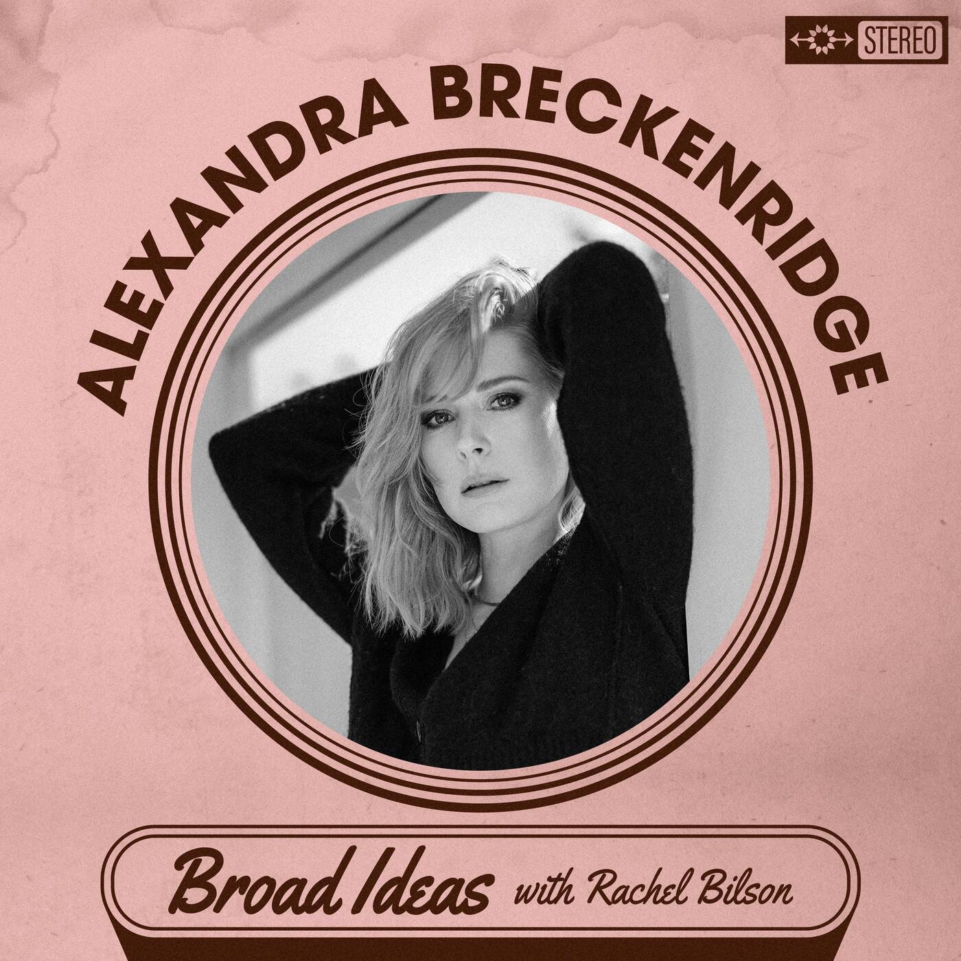 Alexandra Breckenridge on Pickling, Motherhood, and Virgin River
