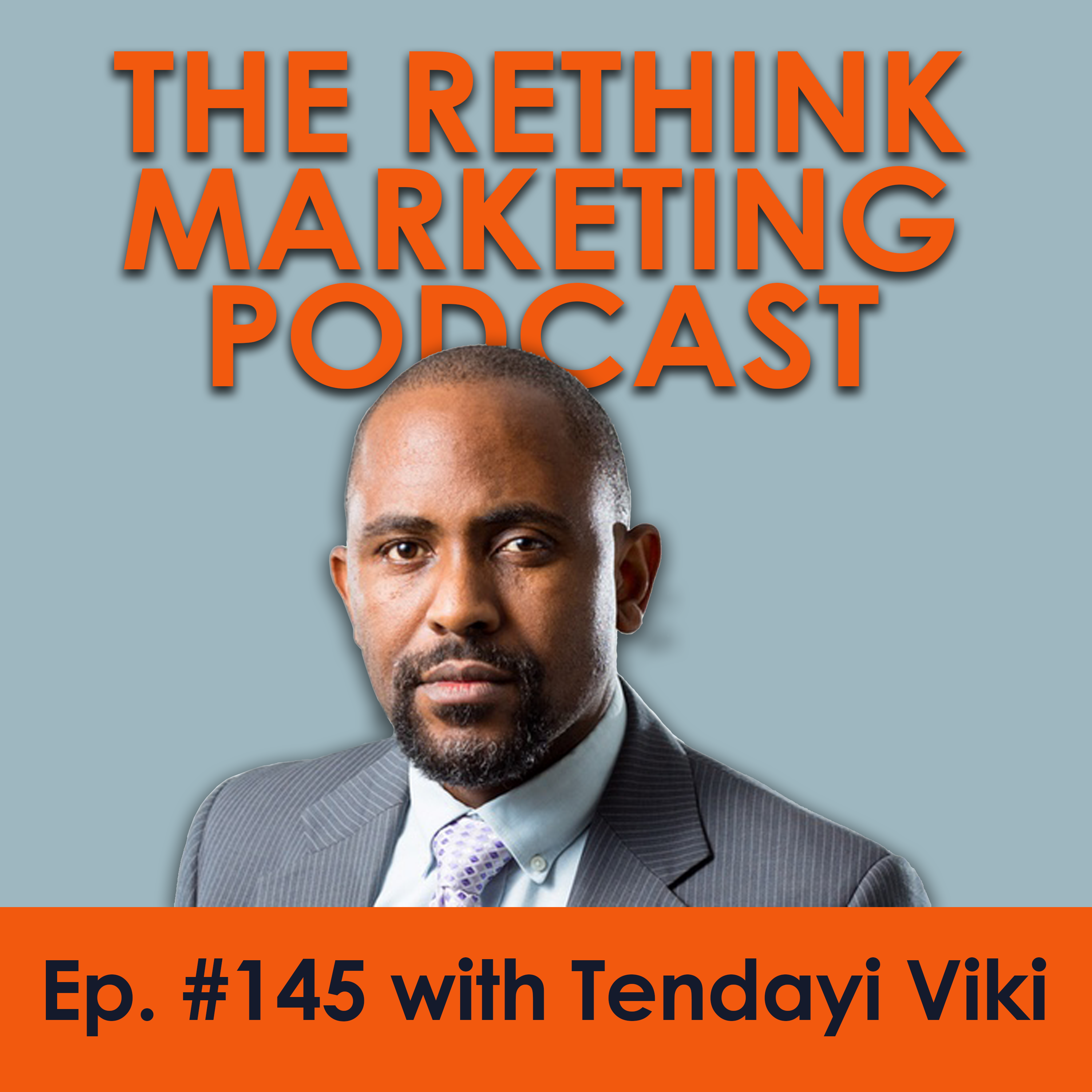 Starting Where You Are and Innovating the Future | Tendayi Viki episode artwork