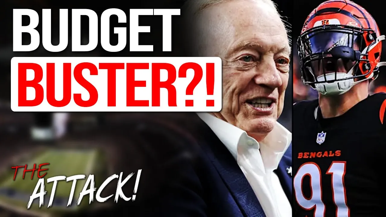 Dallas Cowboys & Jerry Jones READY TO “BUST THE BUDGET” in Free Agency!