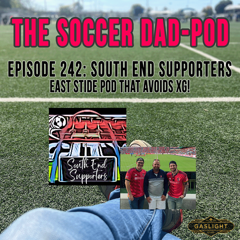 Ep 242: South End Supporters episode artwork
