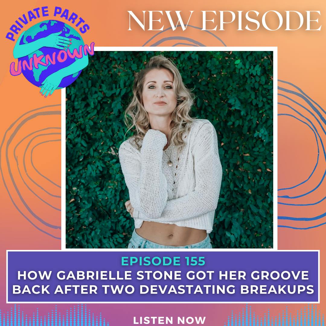How Gabrielle Stone Got Her Groove Back After TWO Devastating Breakups