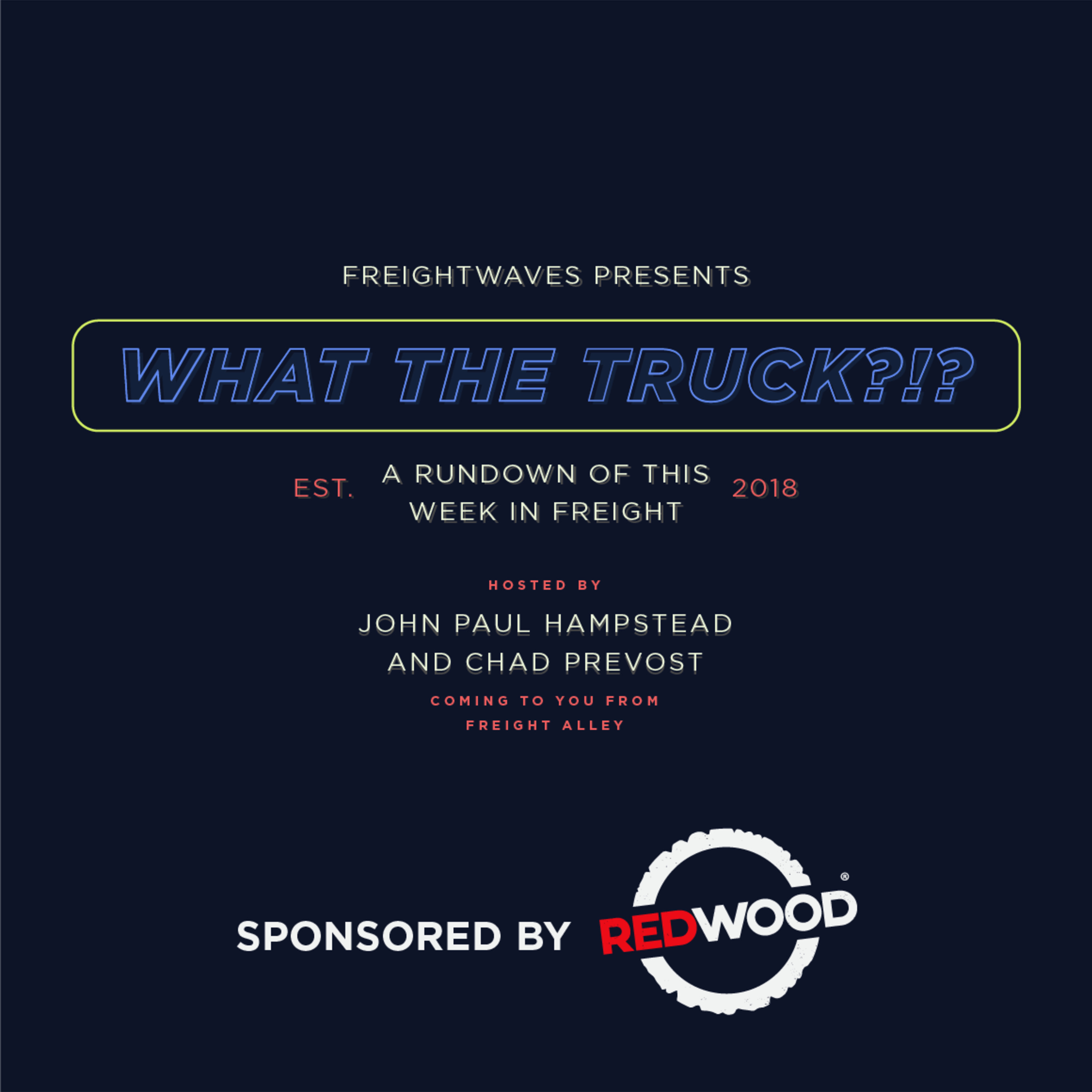 What The Truck?!? - March 8, 2019