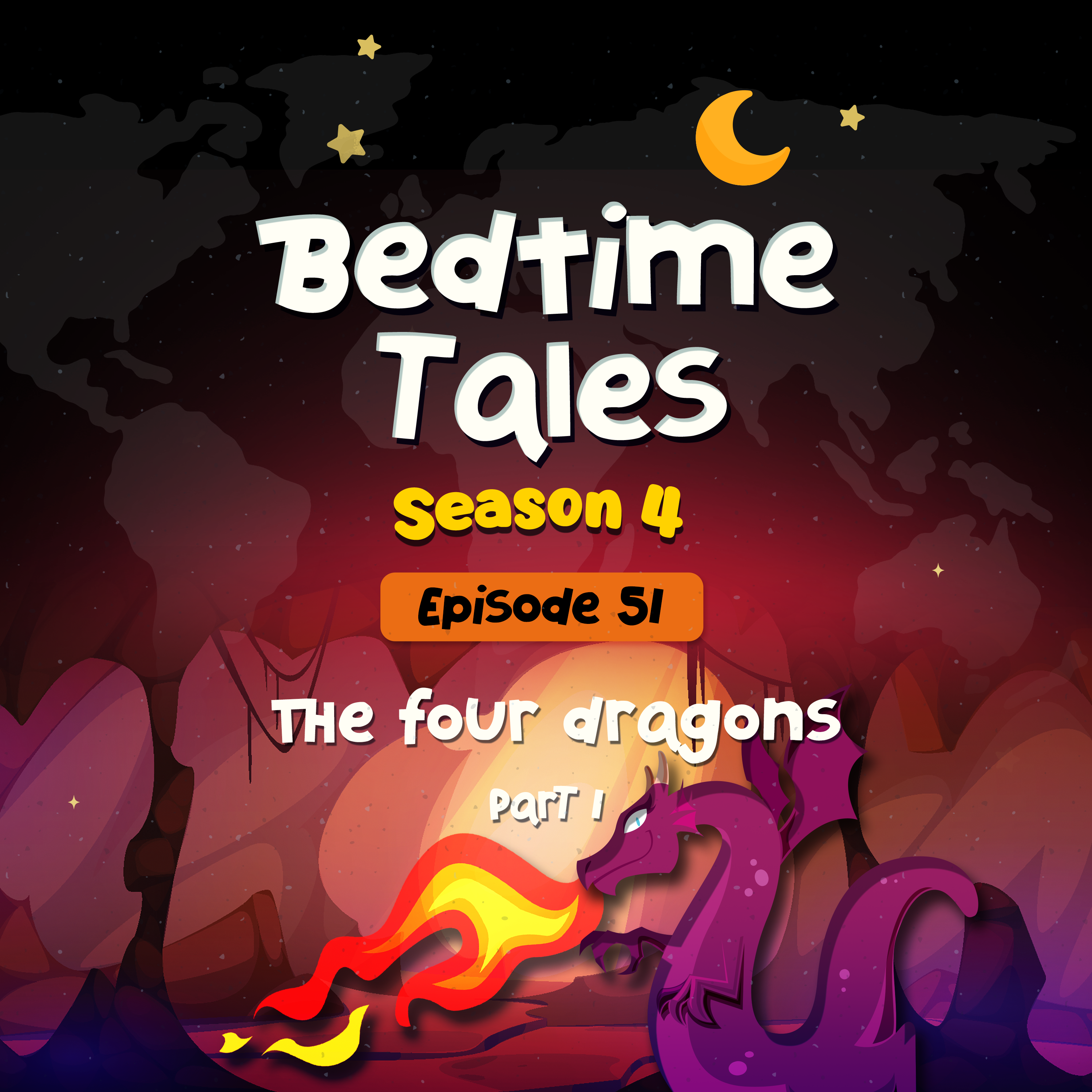The Four Dragons Part 1 | Bedtime Tales S4E51 episode artwork