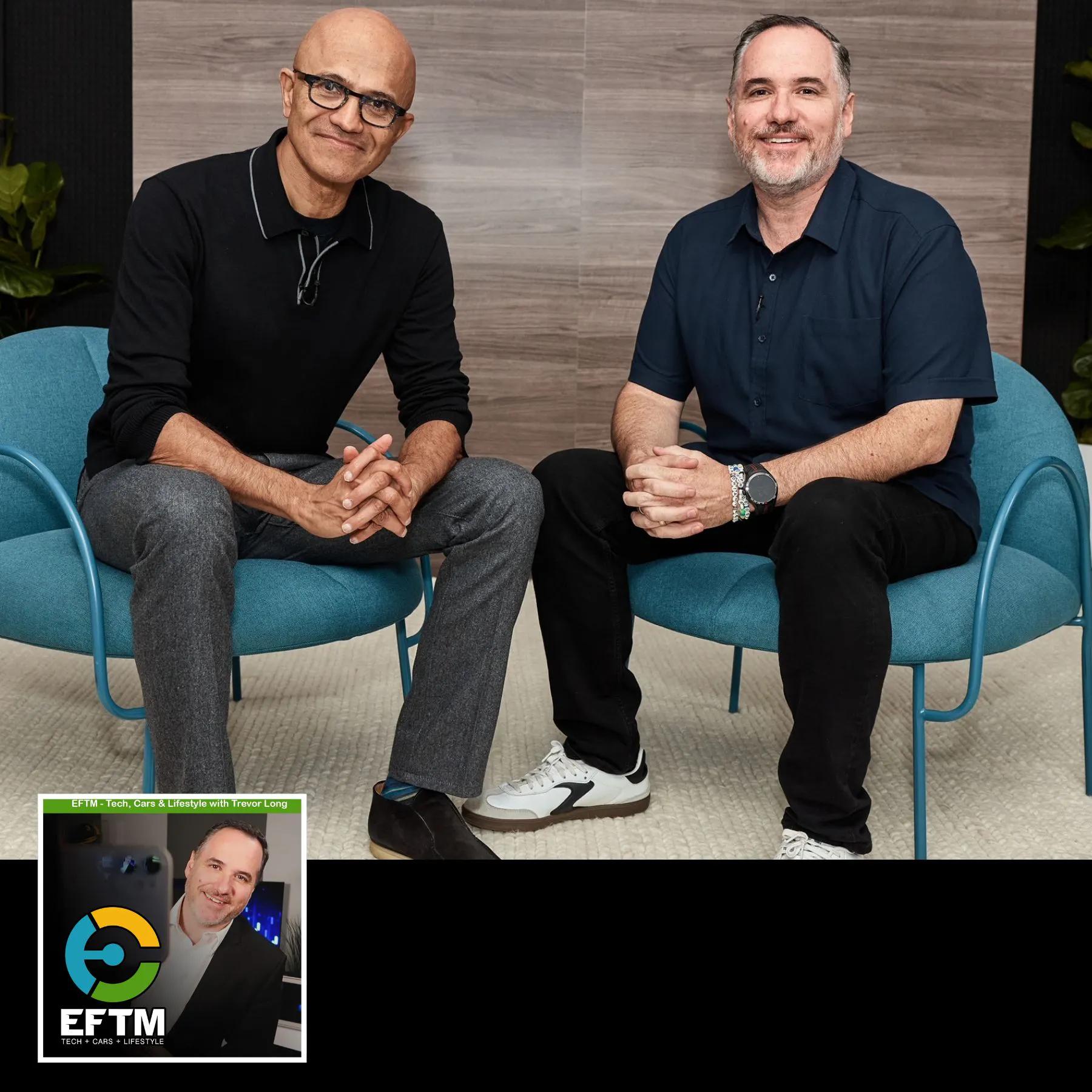 EFTM: Exclusive Interview with Microsoft CEO Satya Nadella - plus the behind the scenes episode artwork