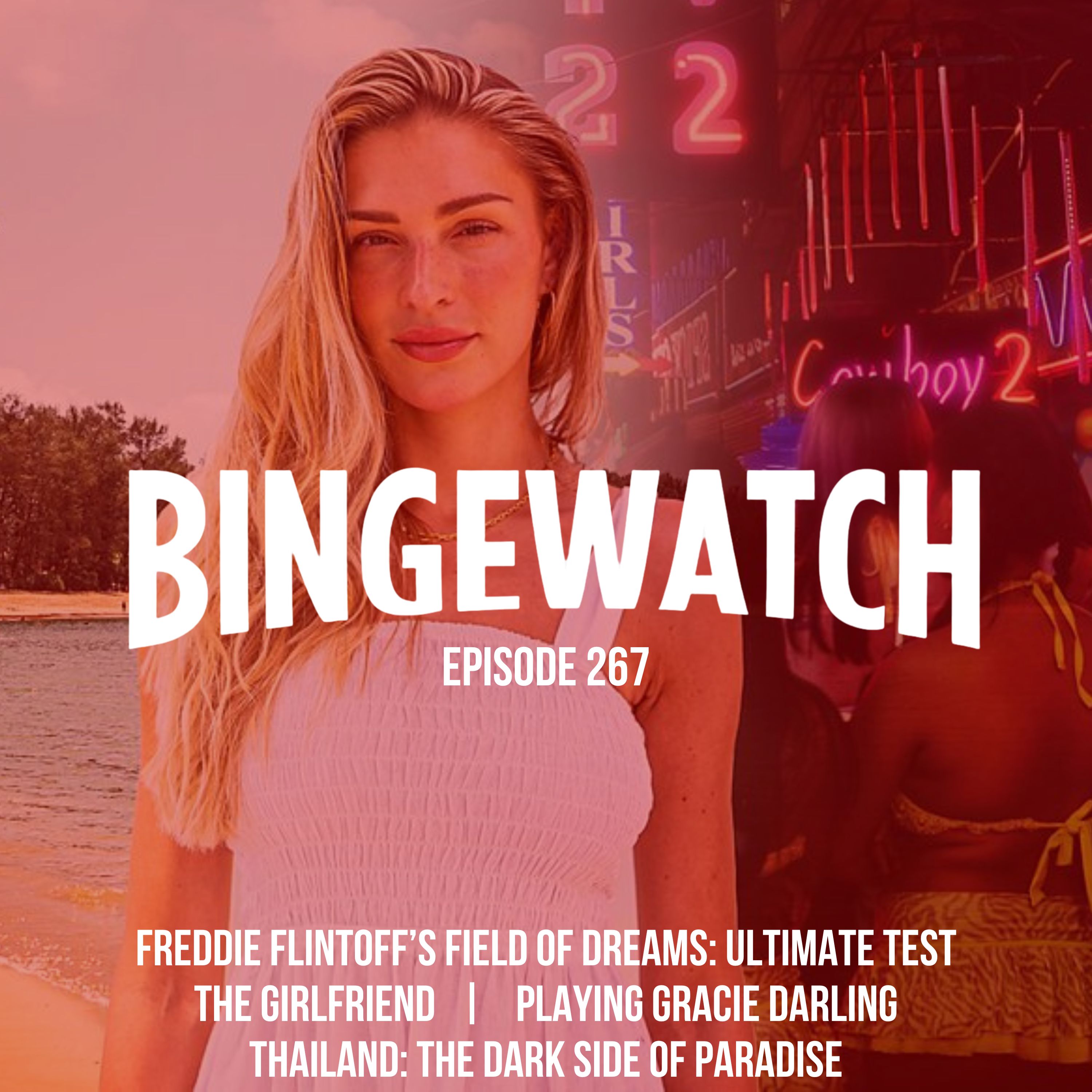 Freddie Flintoff, Thailand, The Girlfriend, and Playing Gracie Darling