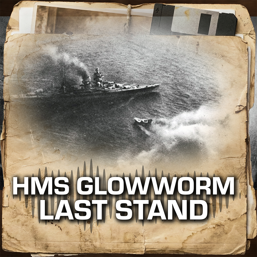 Episode 34: The last stand of HMS Glowworm and the invasion of Norway