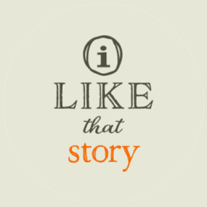I Like That Story