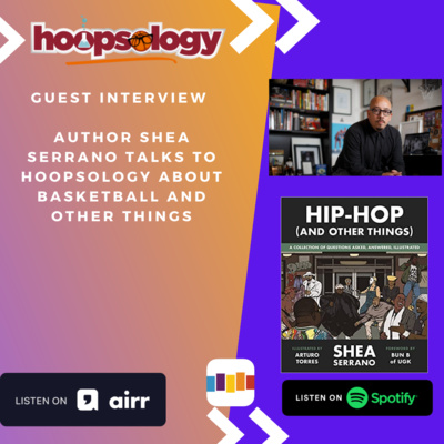 Author Shea Serrano talks to Hoopsology about HIP-HOP (AND OTHER THINGS) episode artwork