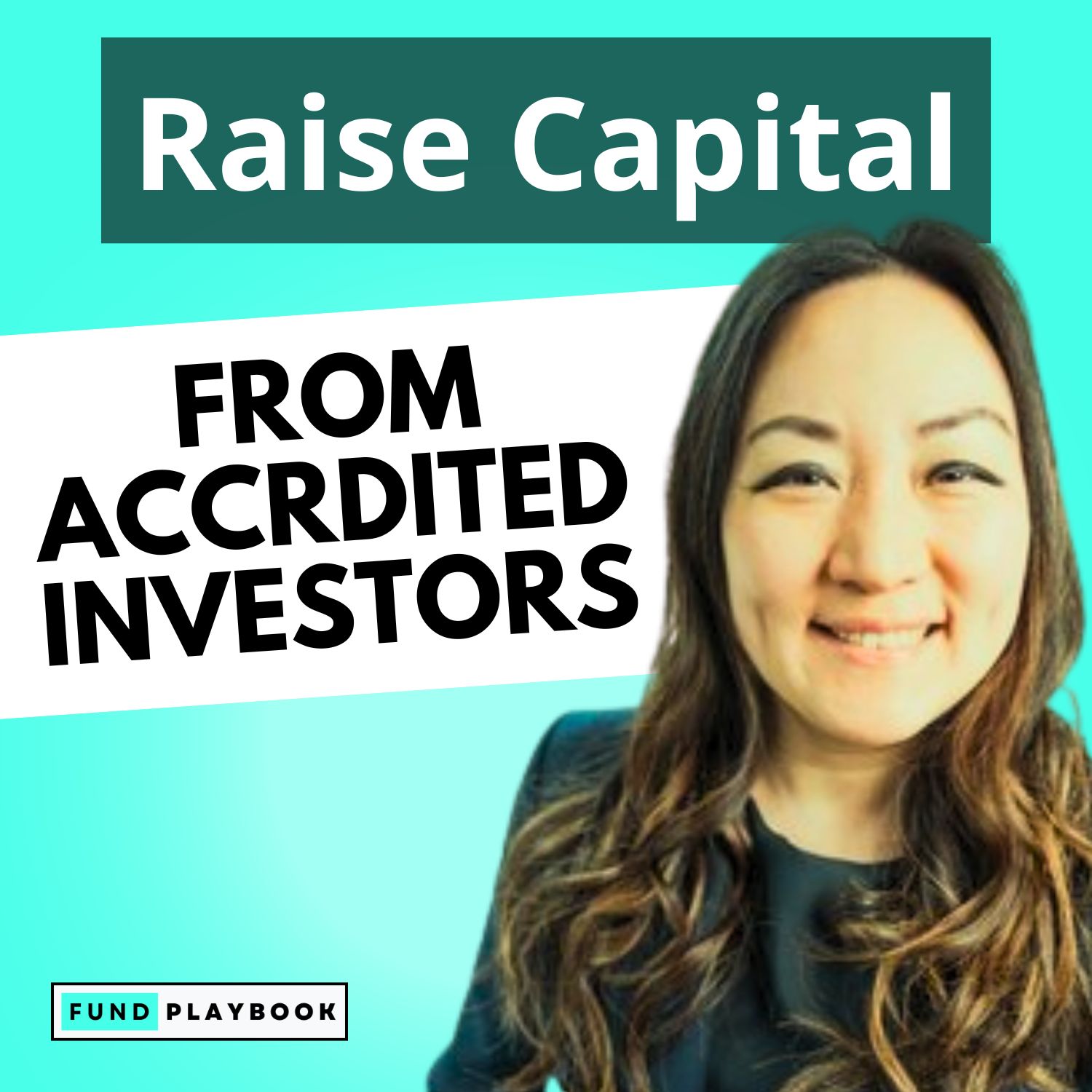 How To Raise Capital From Accredited Investors