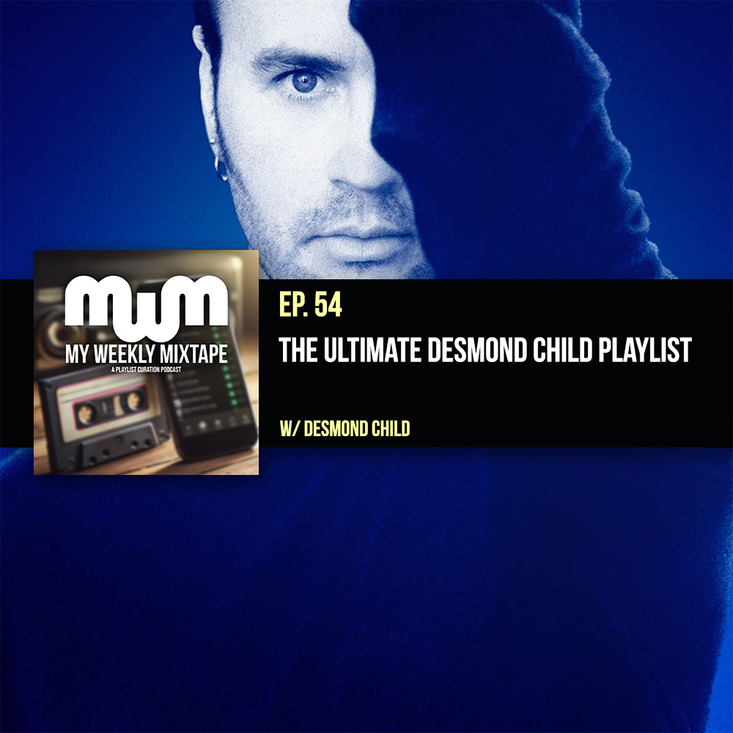 The Ultimate Desmond Child Playlist (Desmond Child Interview)