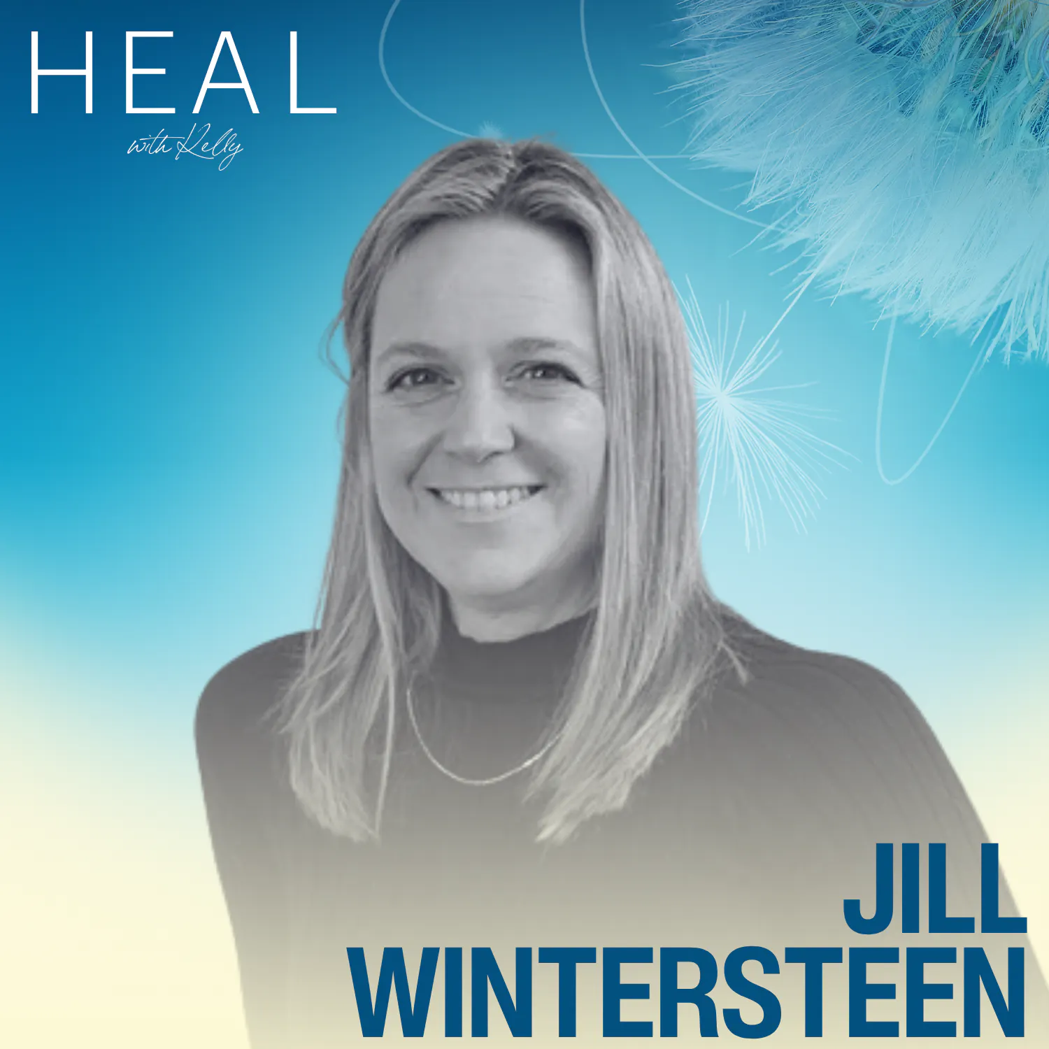 Astrology, Intuition, and Owning Your Power with Spirit Daughter, Jill Wintersteen episode artwork