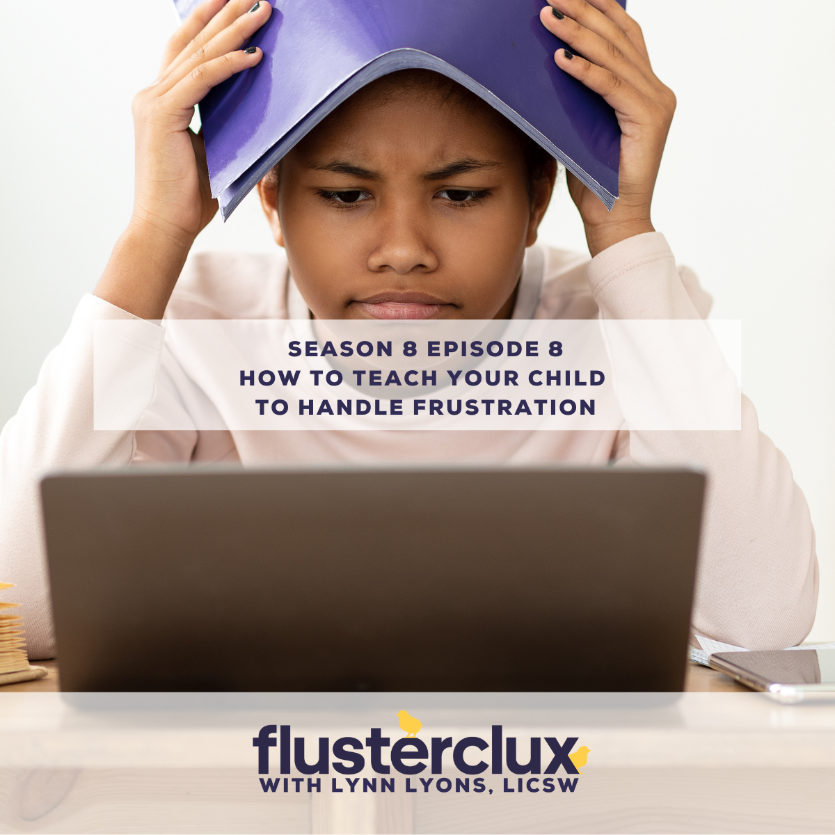 How To Teach Your Child To Handle Frustration