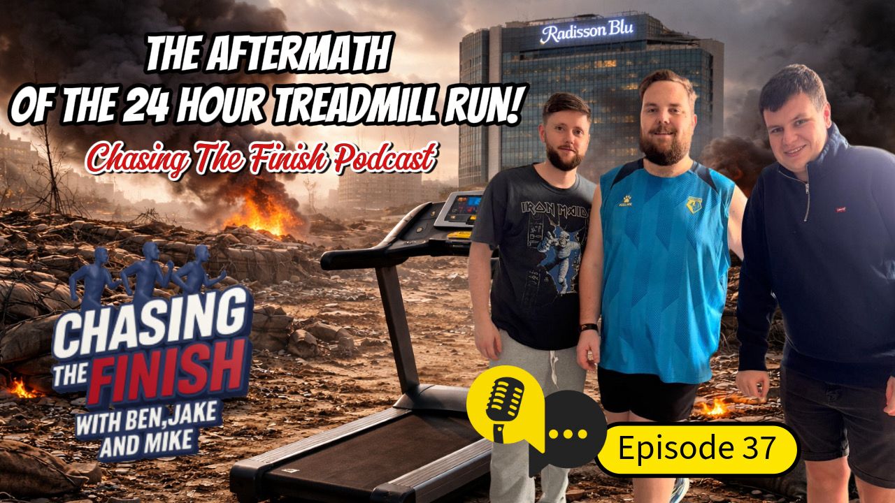 One Treadmill. 24 Hours. Absolute Chaos! The Recap Episode | Chasing the Finish Podcast Episode 37 episode artwork