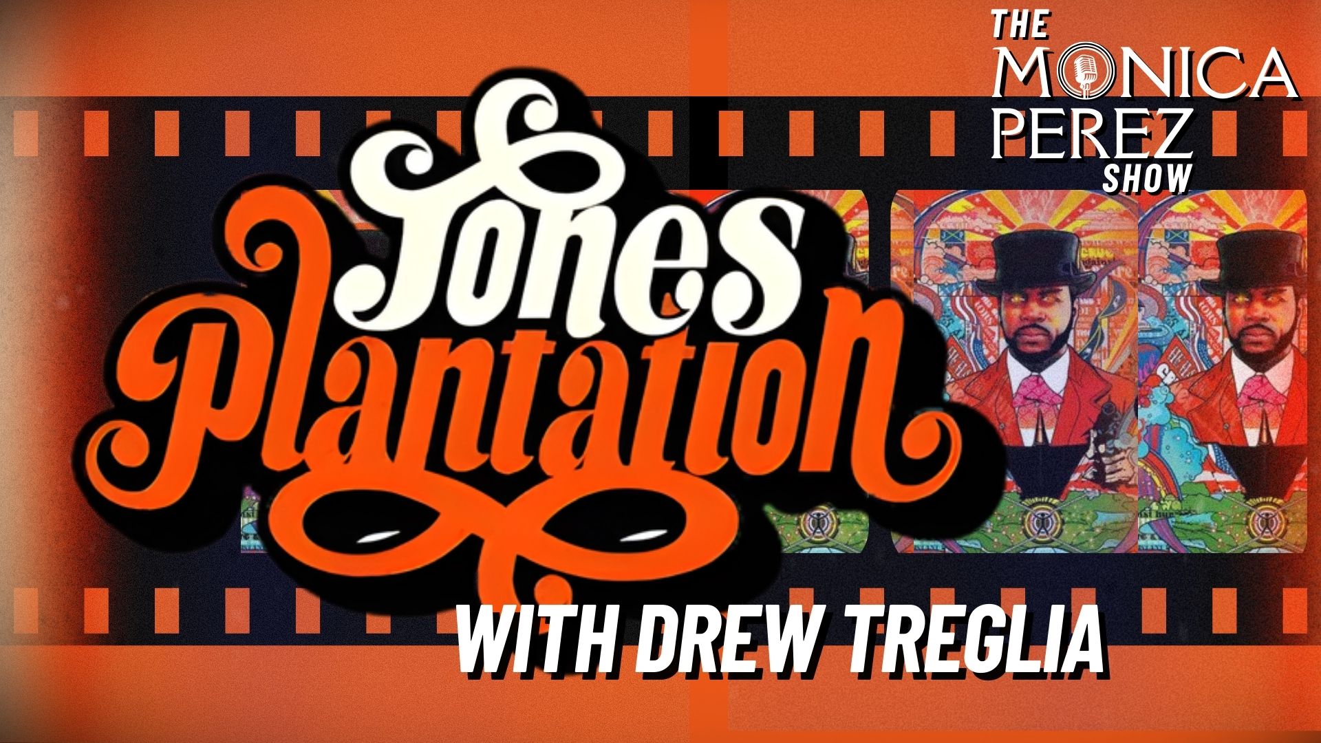 Spreading Freedom through Filmmaking: JONES PLANTATION with Drew Treglia