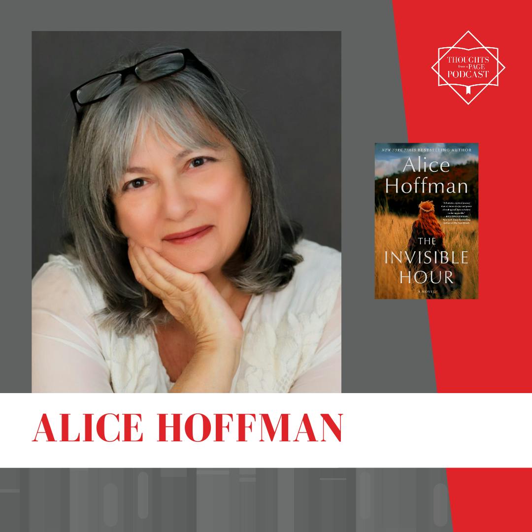 Interview with Alice Hoffman - THE INVISIBLE HOUR